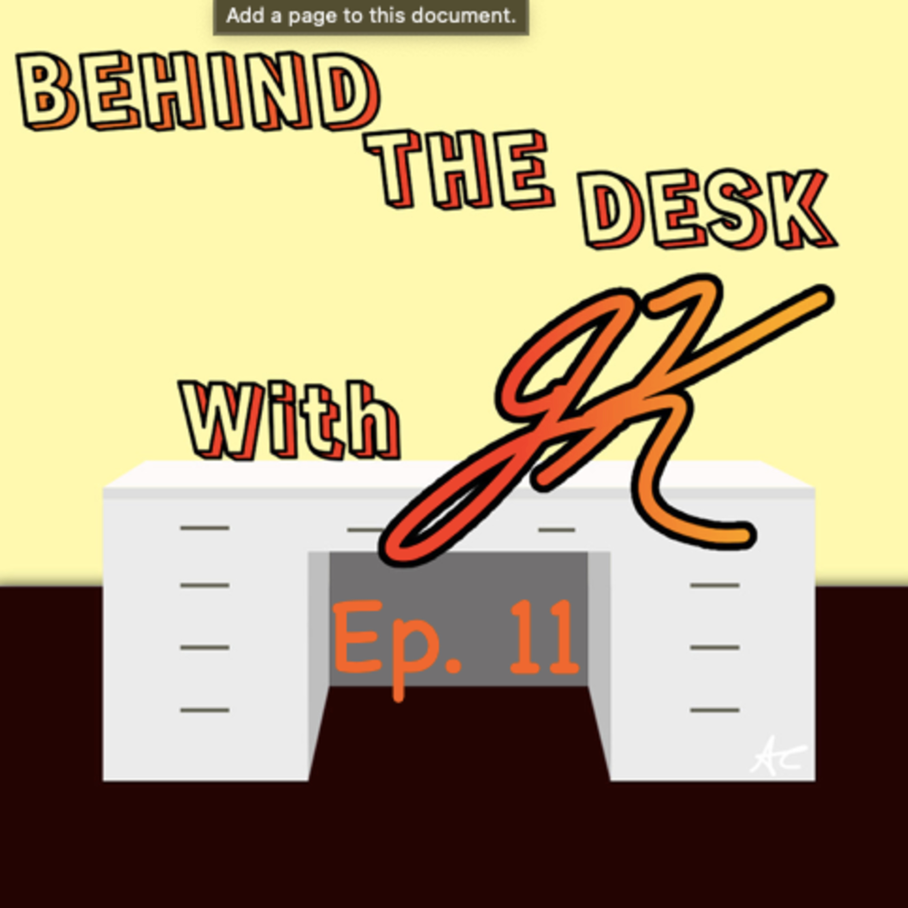 Behind The Desk with JK