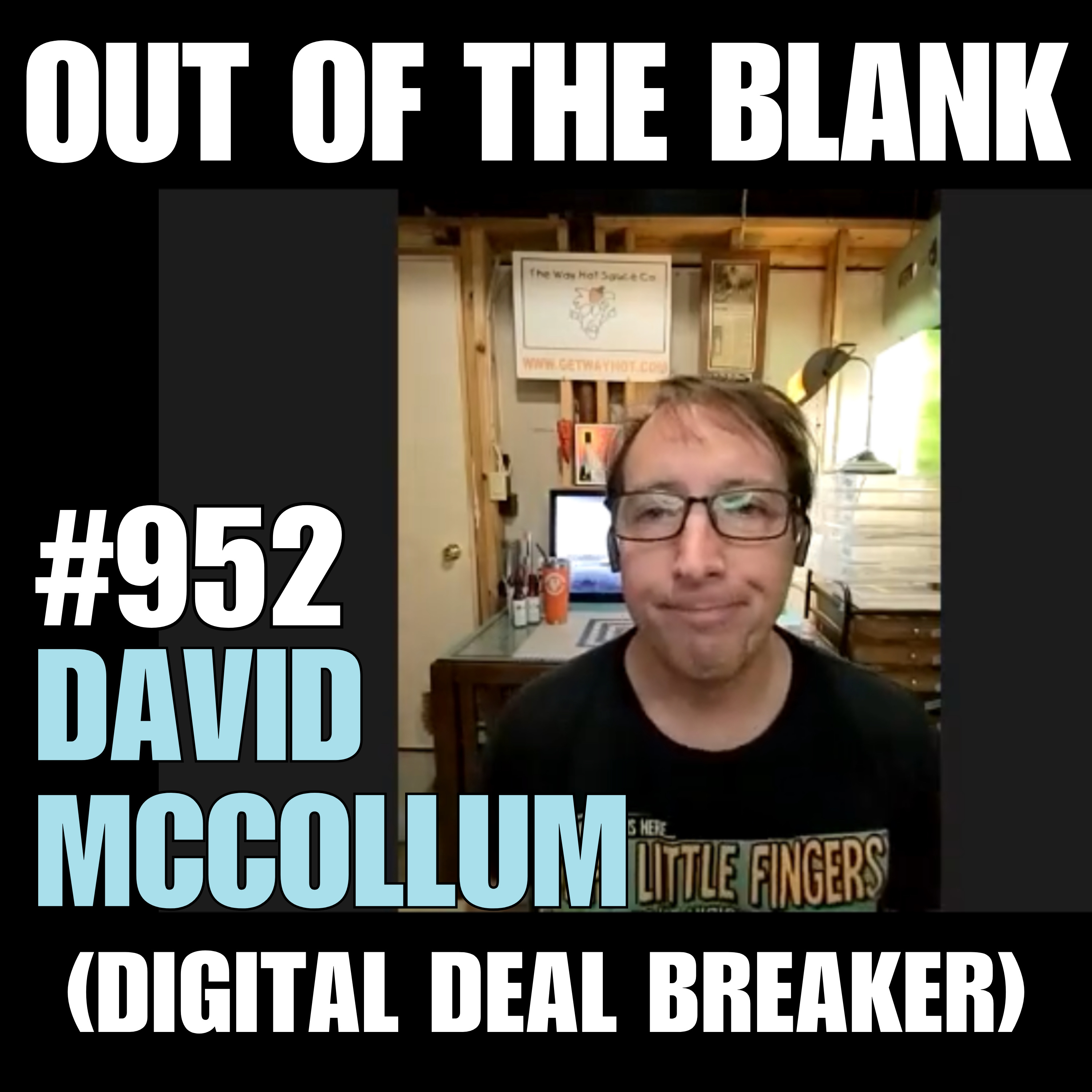 #952 - Digital Deal Breaker (David McCollum) episode artwork
