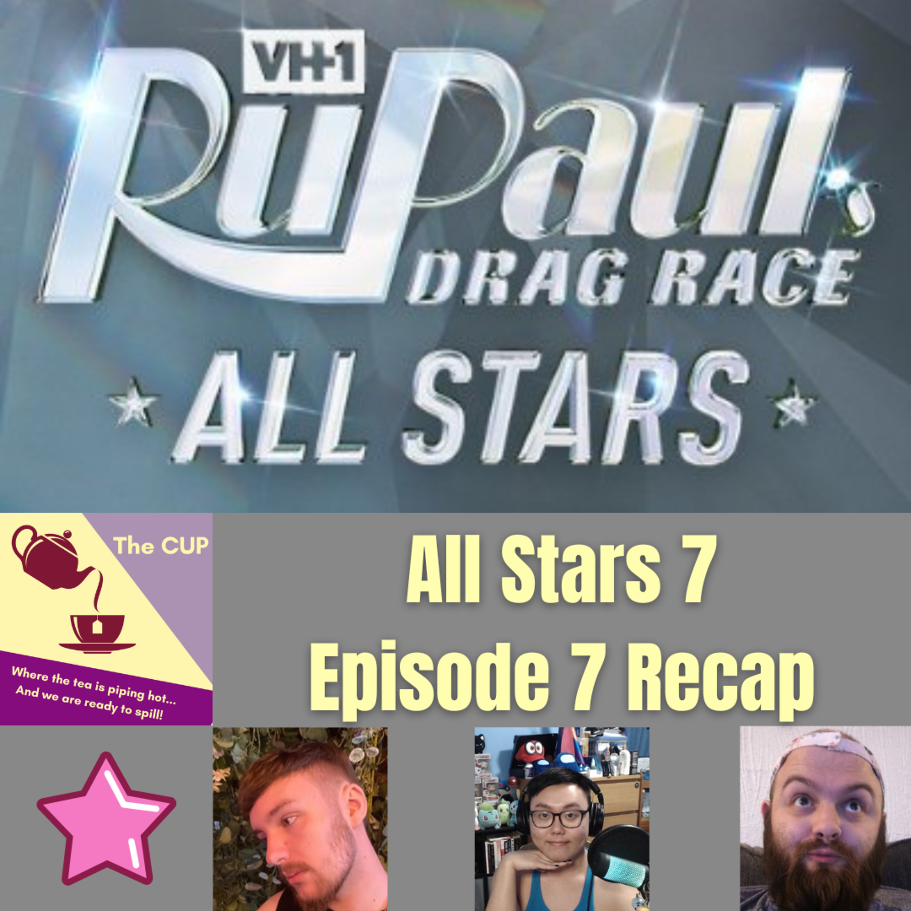 The Tea on RuPaul's Drag Race All Stars 7 Episode 7 | The CUP 🍵