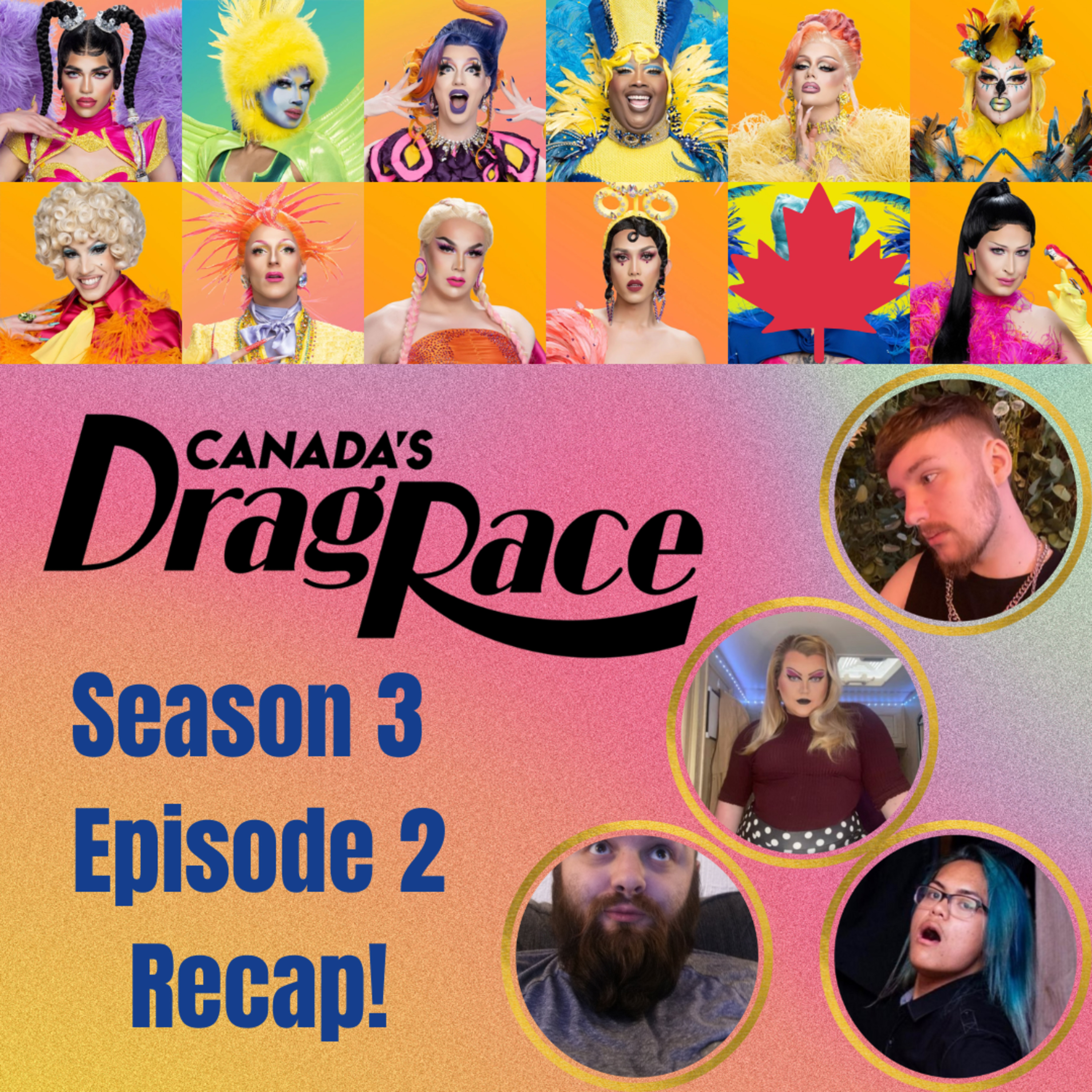The Tea on Canada's Drag Race Season 3 Episode 2 | The CUP 🍵