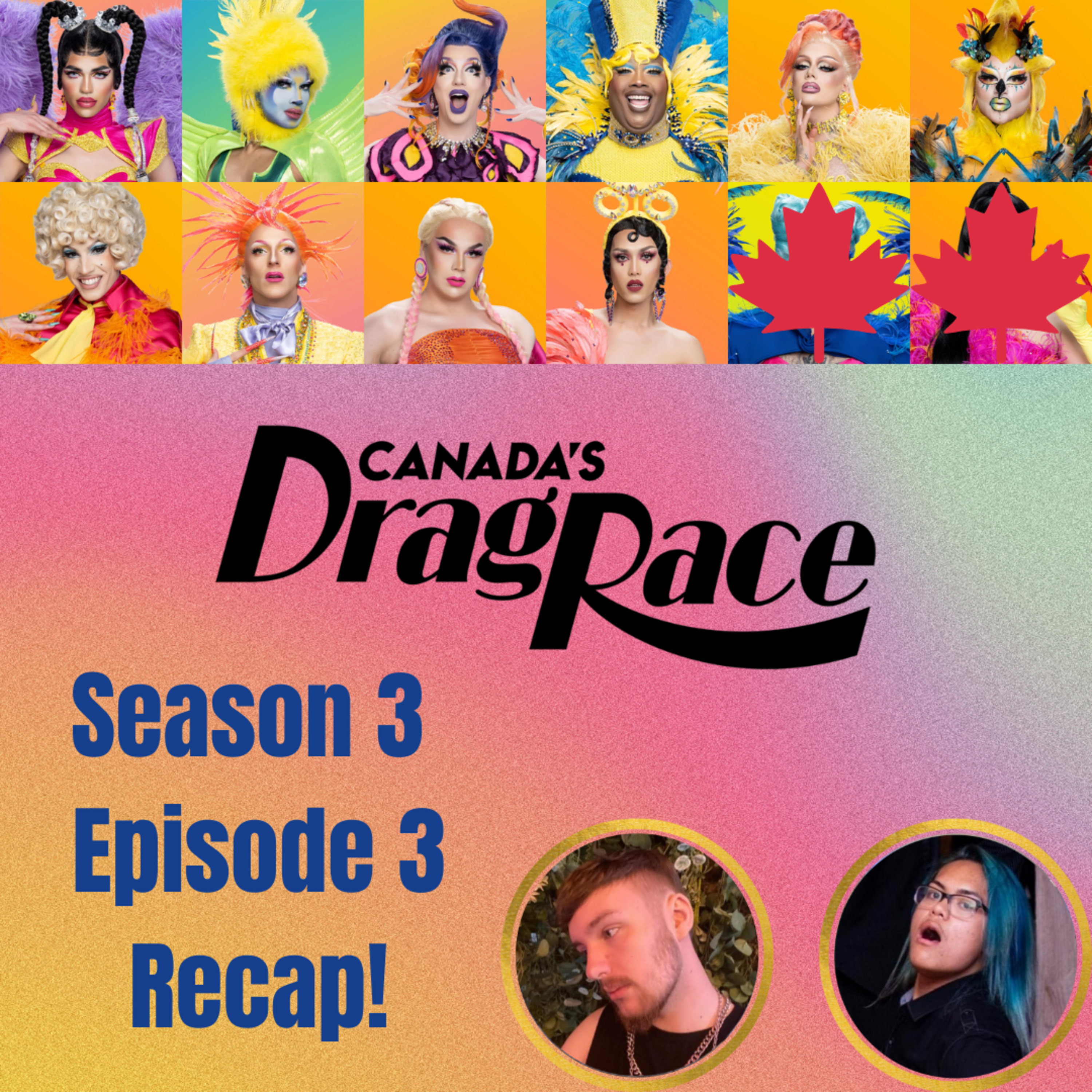 The Tea on Canada's Drag Race Season 3 Episode 3 | The CUP 🍵