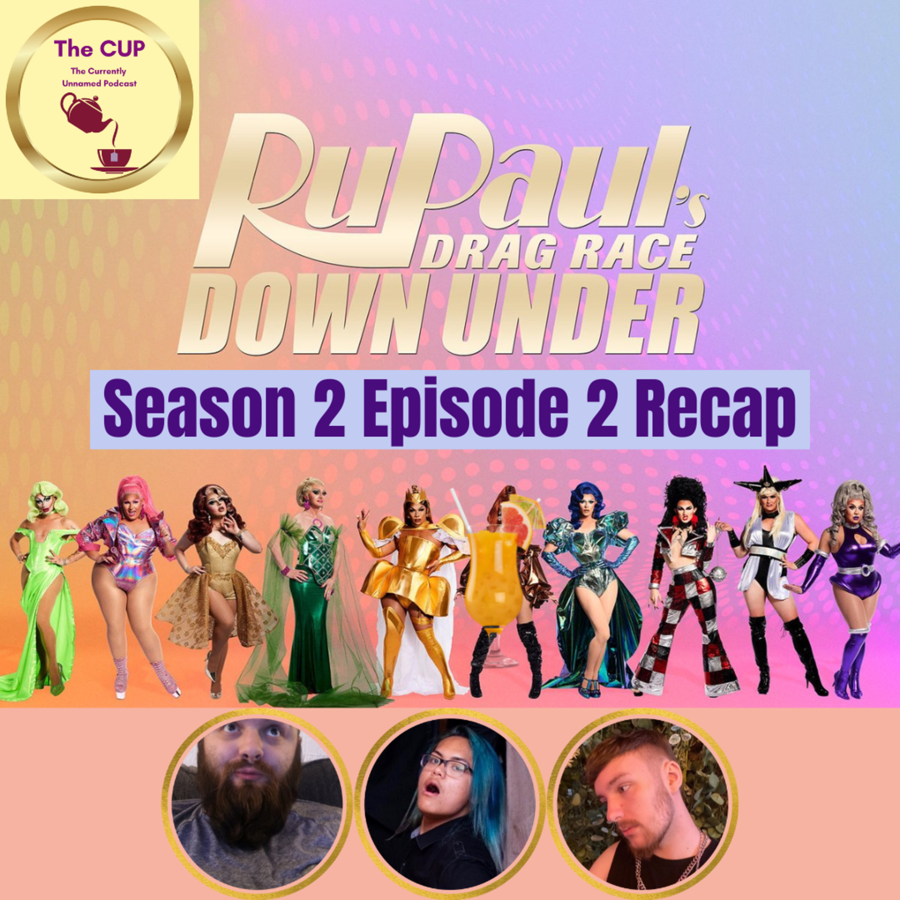The Tea on Drag Race Down Under Season 2 Episode 2 | The CUP 🍵