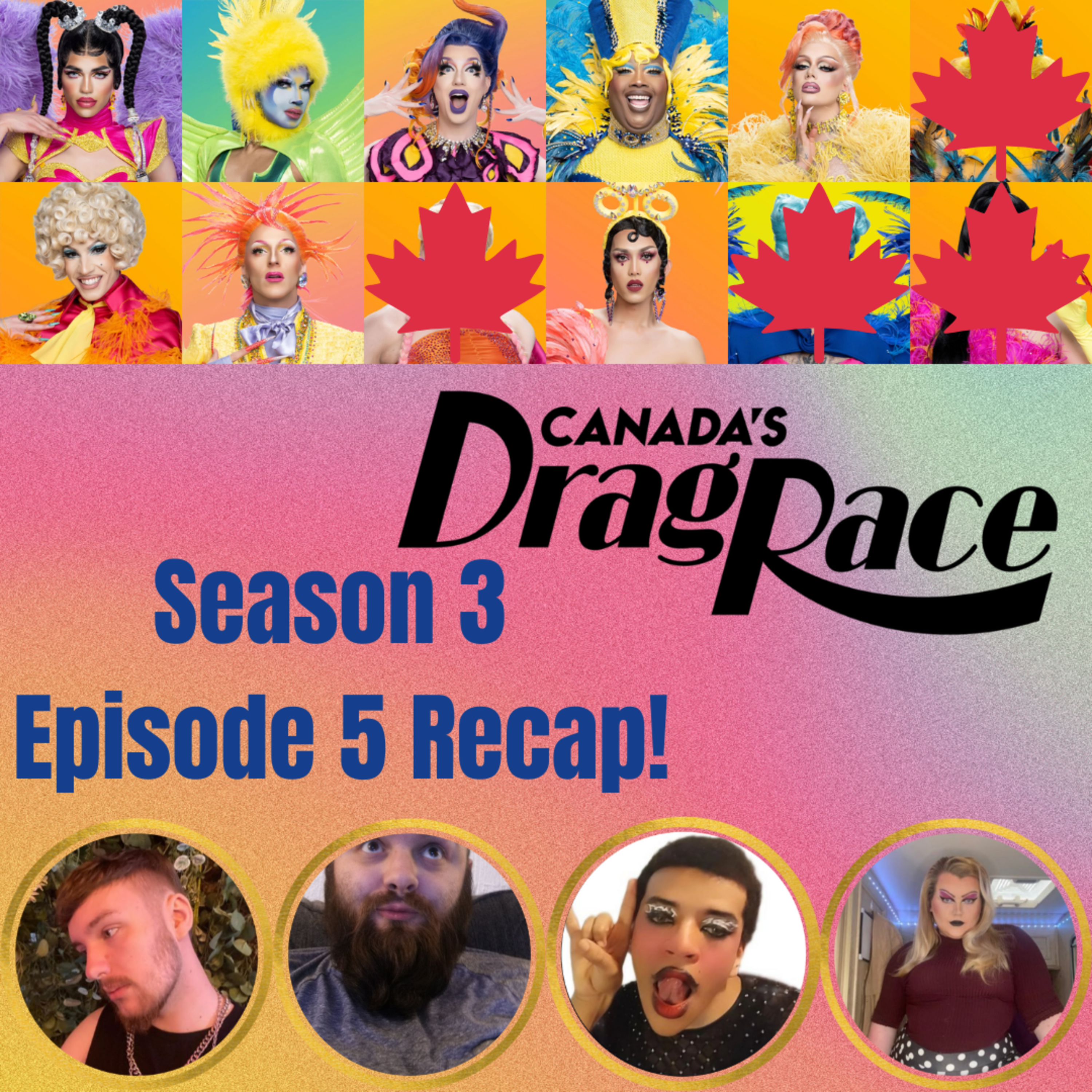 The Tea on Canada's Drag Race Season 3 Episode 5 | The CUP 🍵