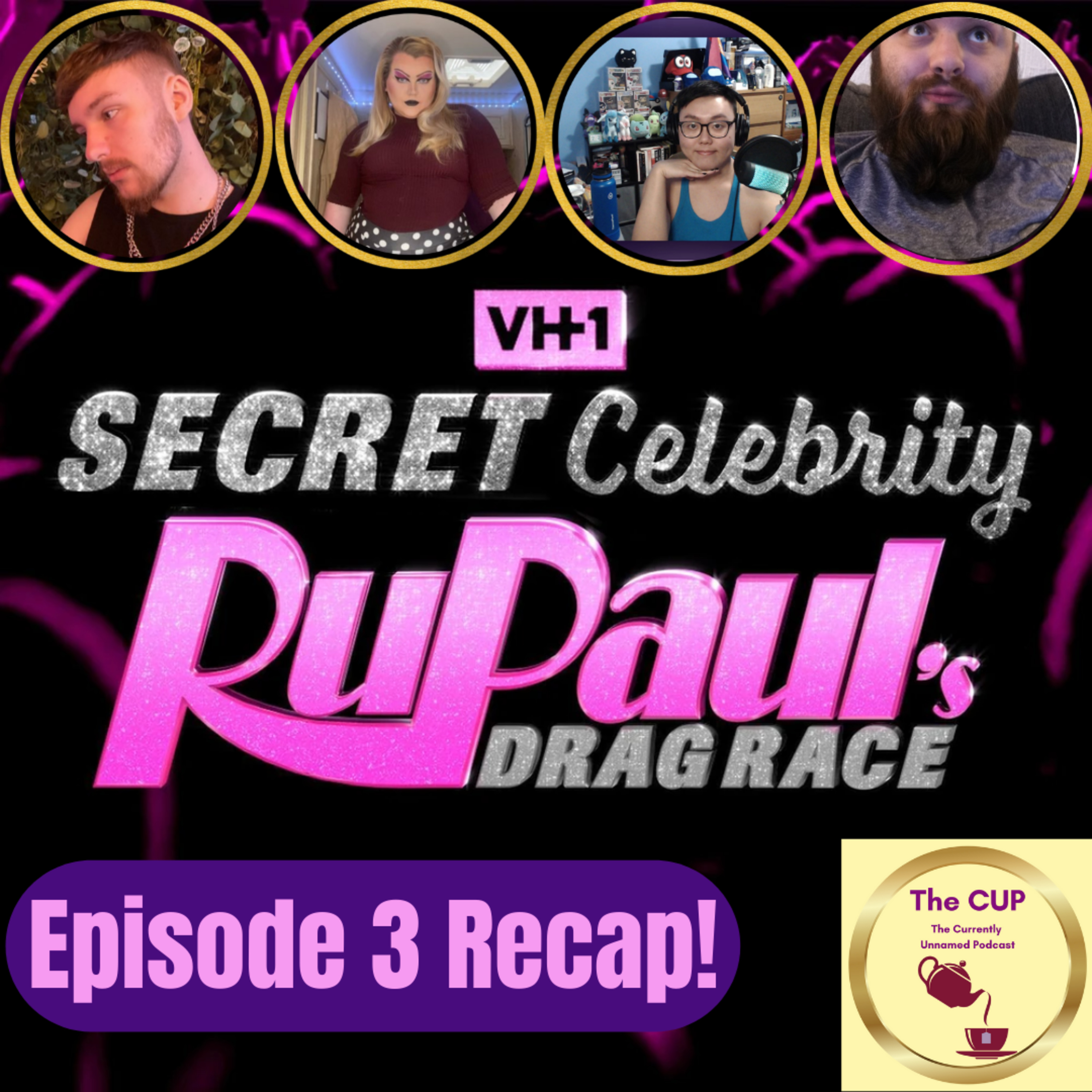 The Tea on Secret Celebrity Drag Race Season 2 Episode 3 | The CUP 🍵
