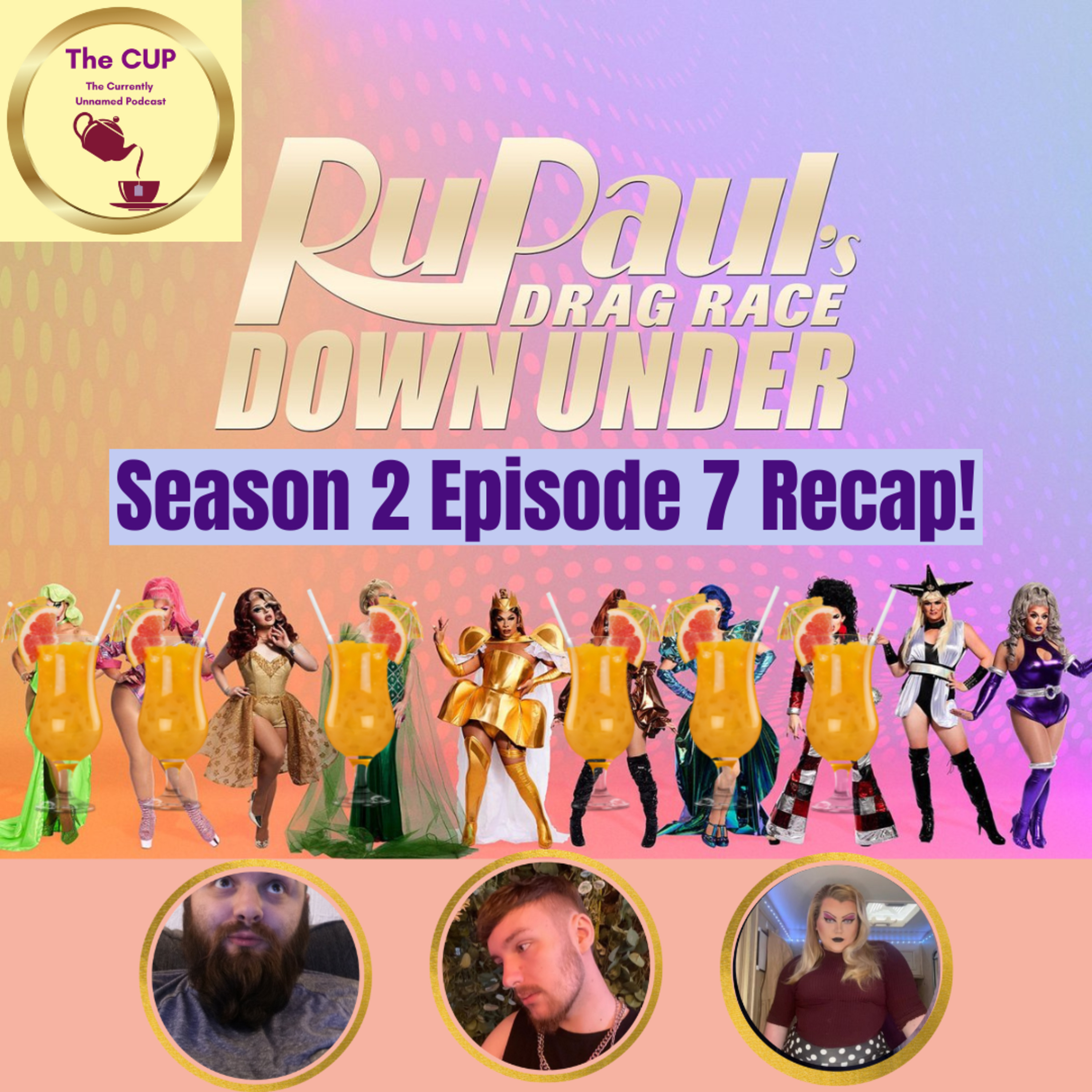 The Tea on Drag Race Down Under Season 2 Episode 7 | The CUP 🍵