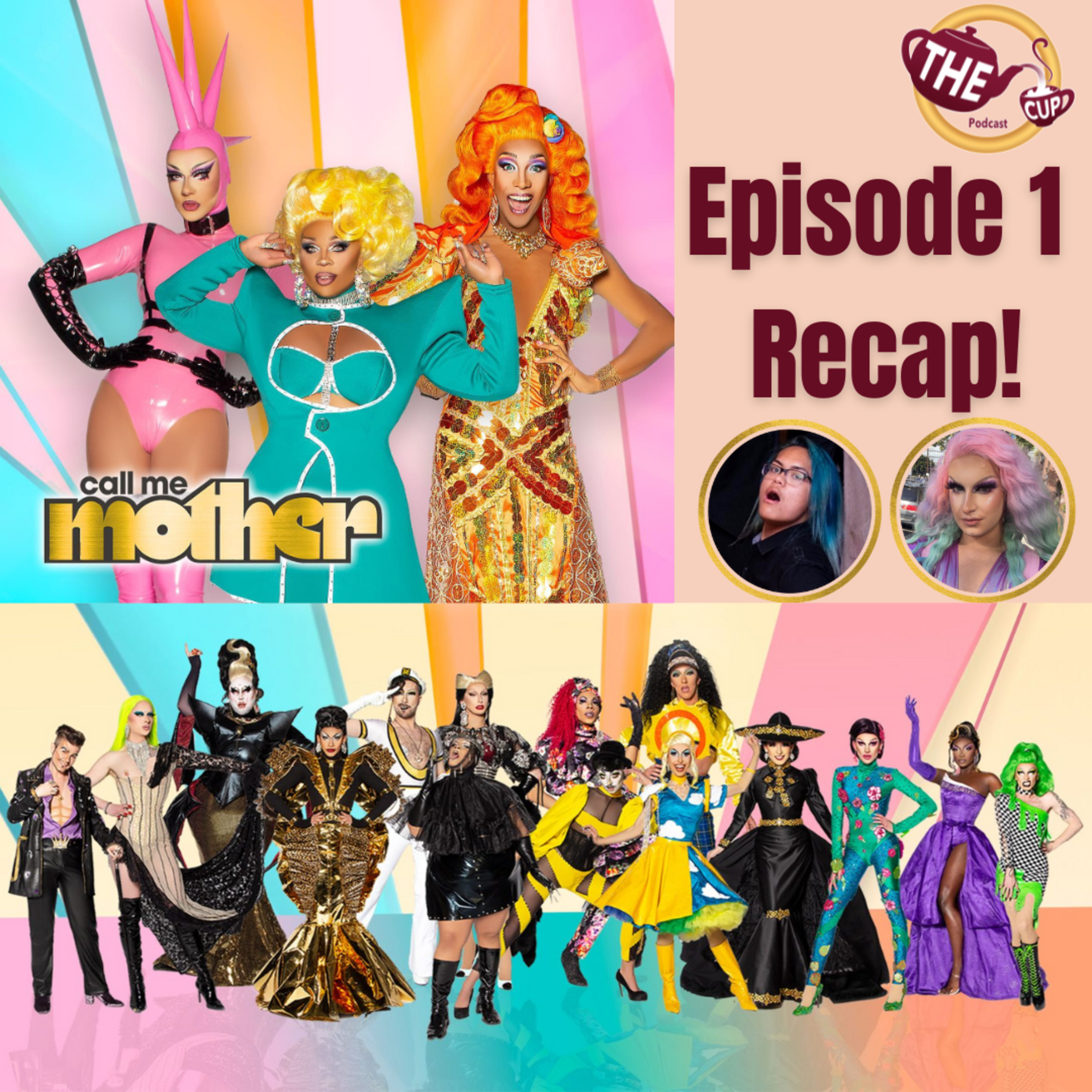 The Tea on Call Me Mother Season 2 Episode 1! | The CUP 🍵