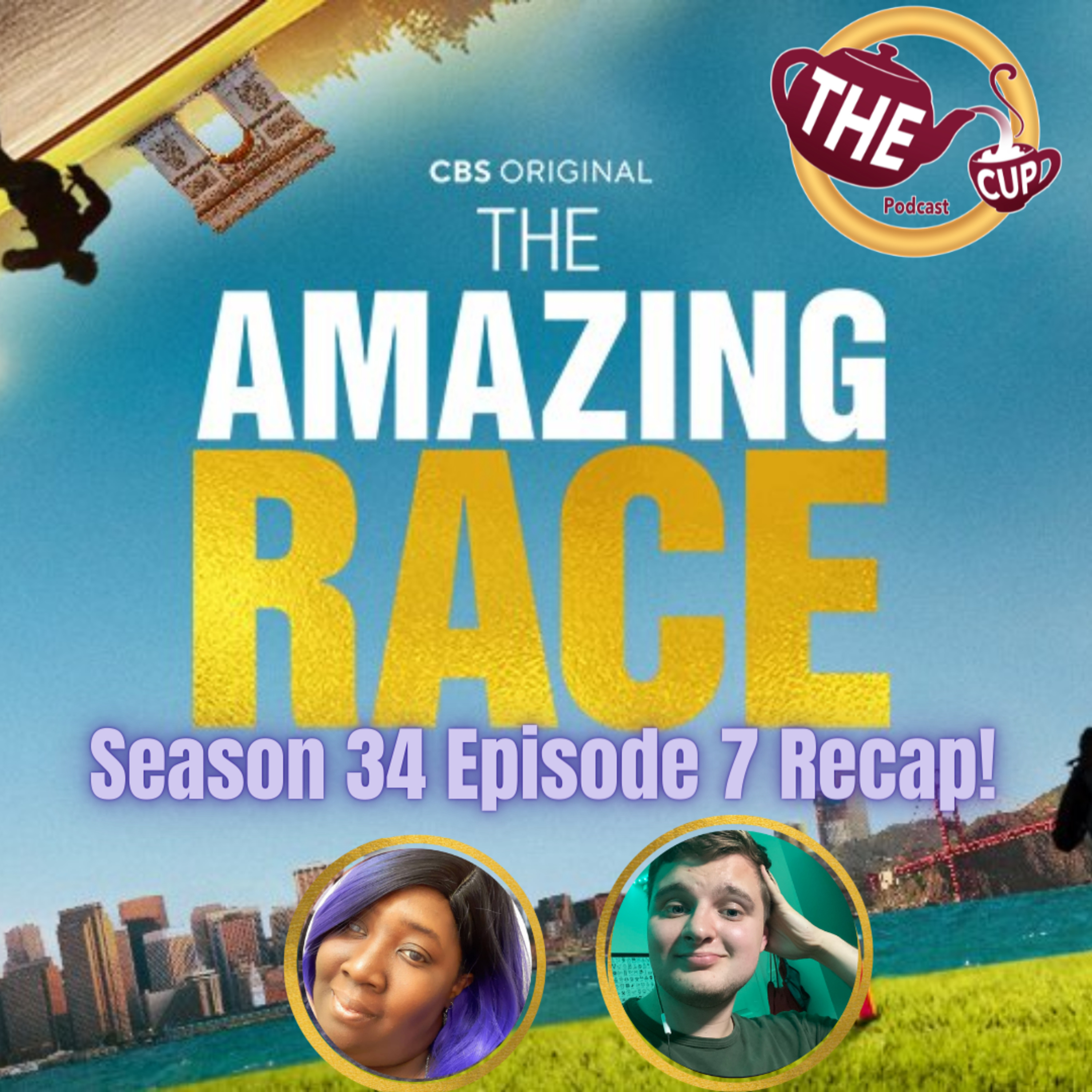 The Tea on The Amazing Race Season 34 Episode 7! | The CUP 🍵