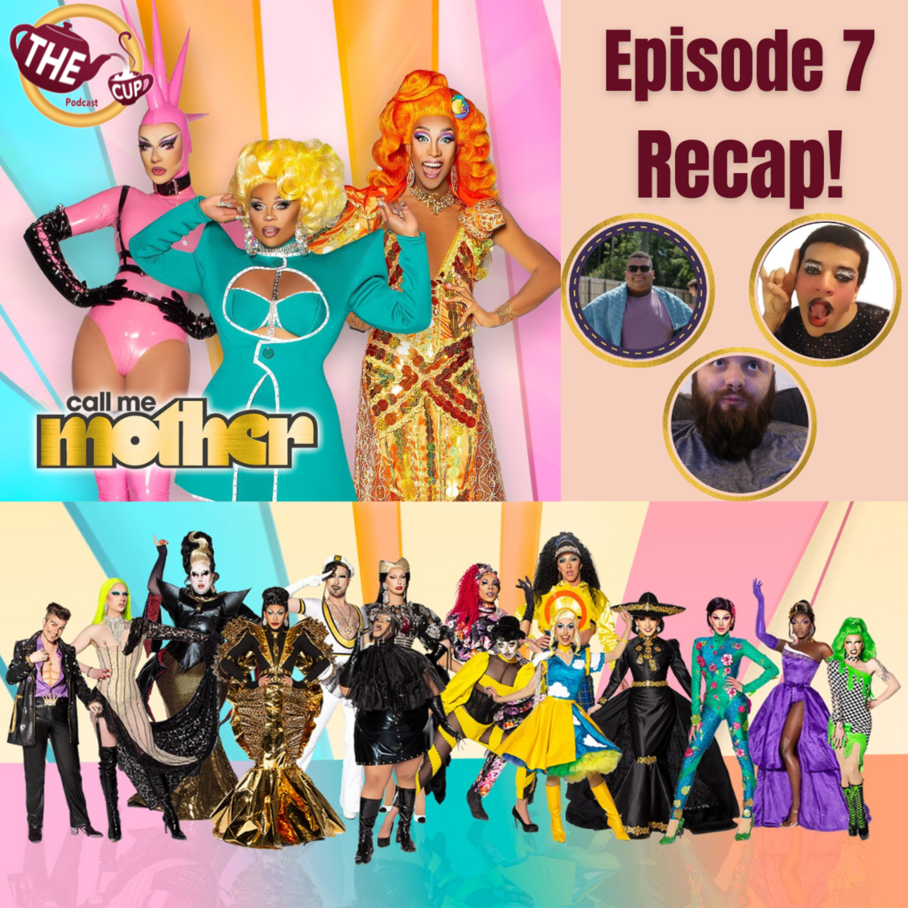 The Tea on Call Me Mother Season 2 Episode 7! | The CUP 🍵