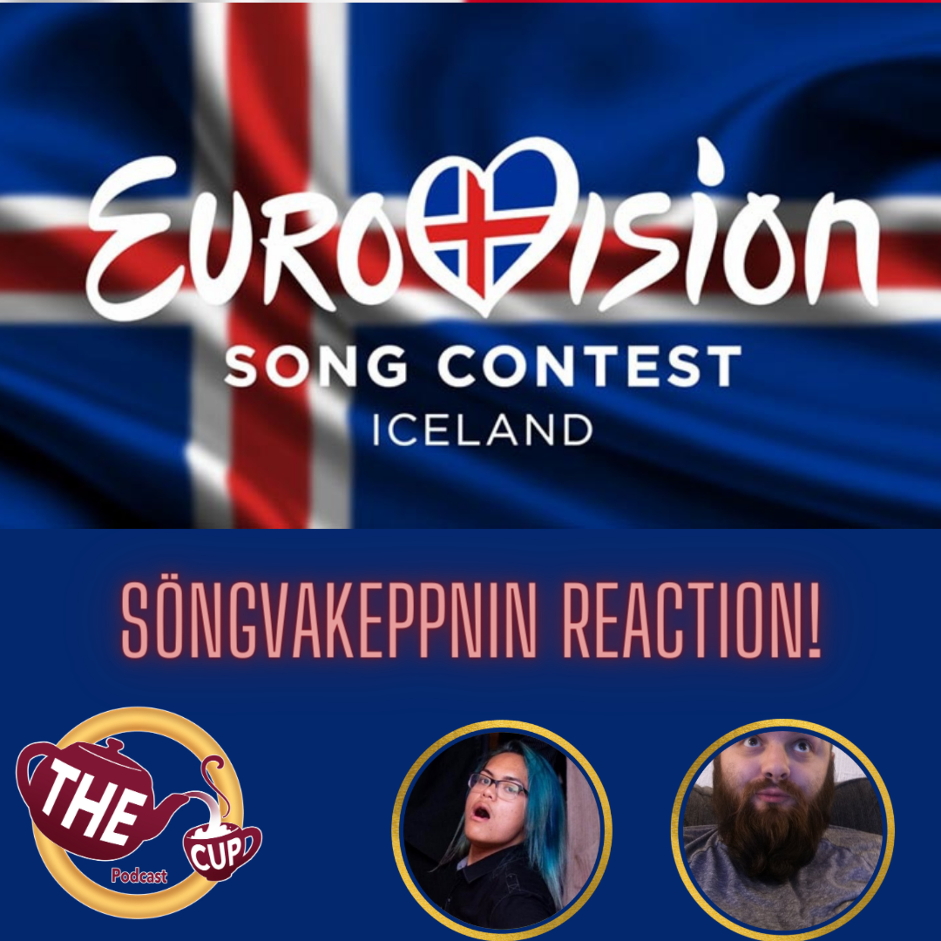 The Tea on Söngvakeppnin 2023 | Iceland NS Pre-Show REACTION | #Eurovision2023 | The CUP 🍵