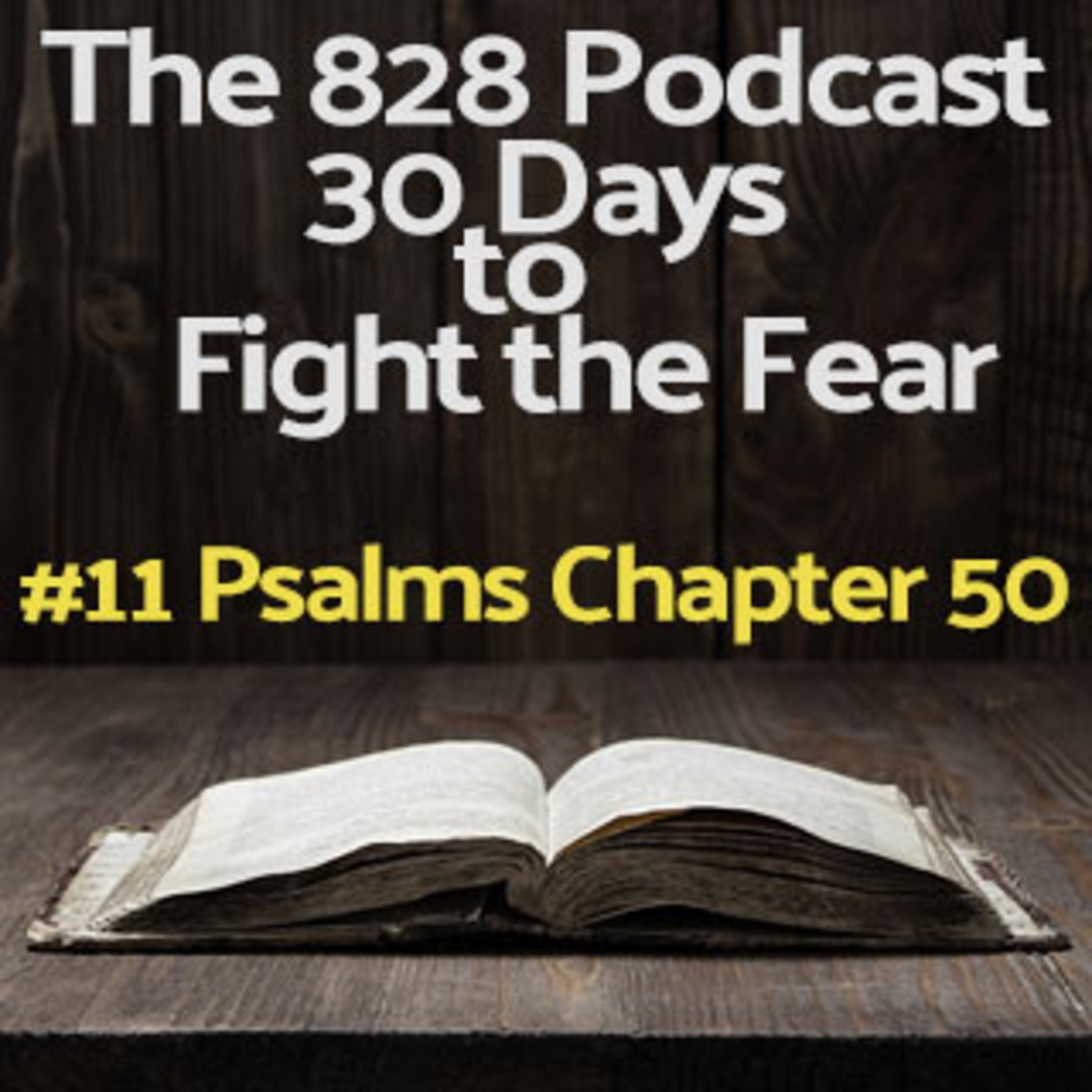 30 Days to Fight the Fear | #11 Psalms Chapter 50 episode artwork