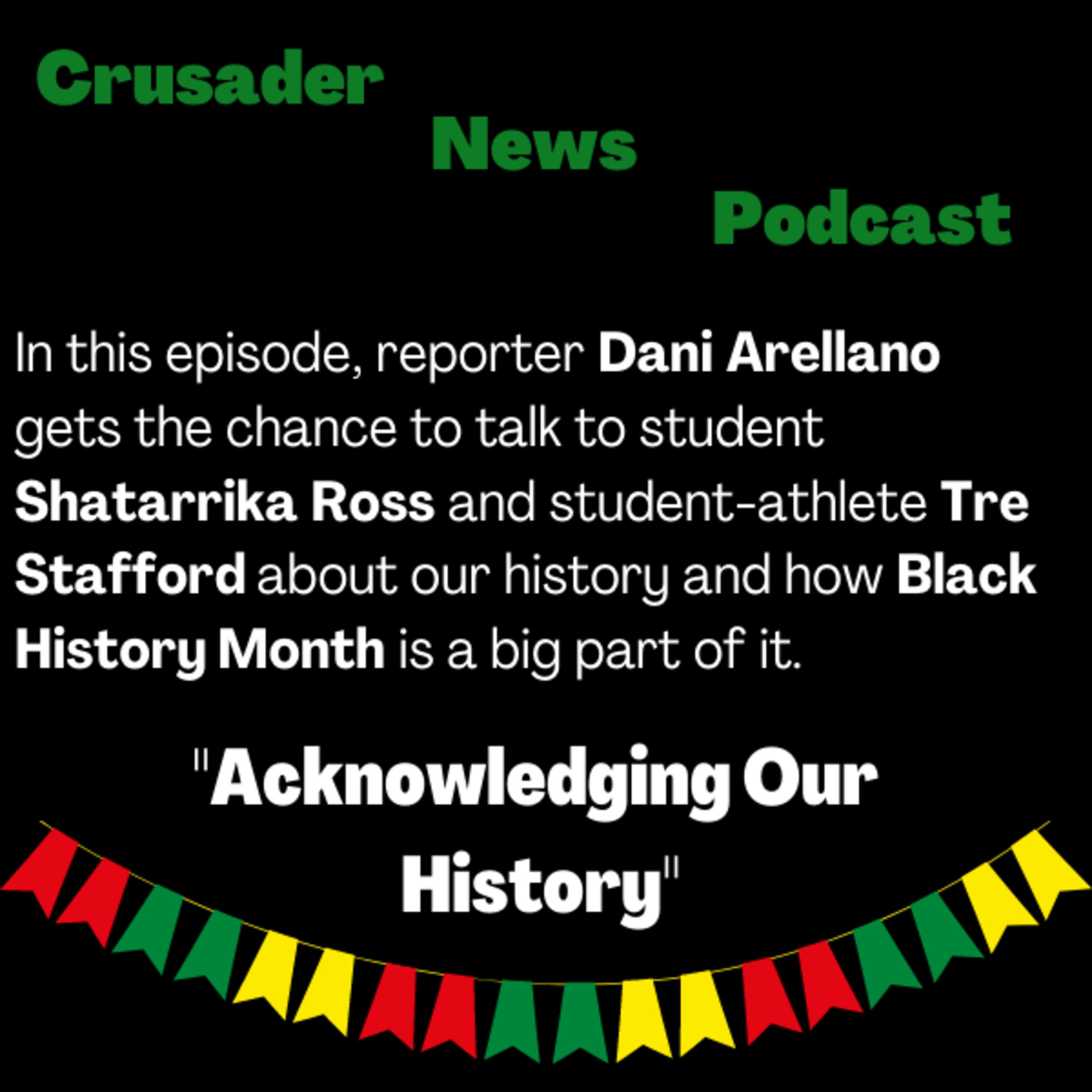 "Acknowledging Our History"  episode artwork