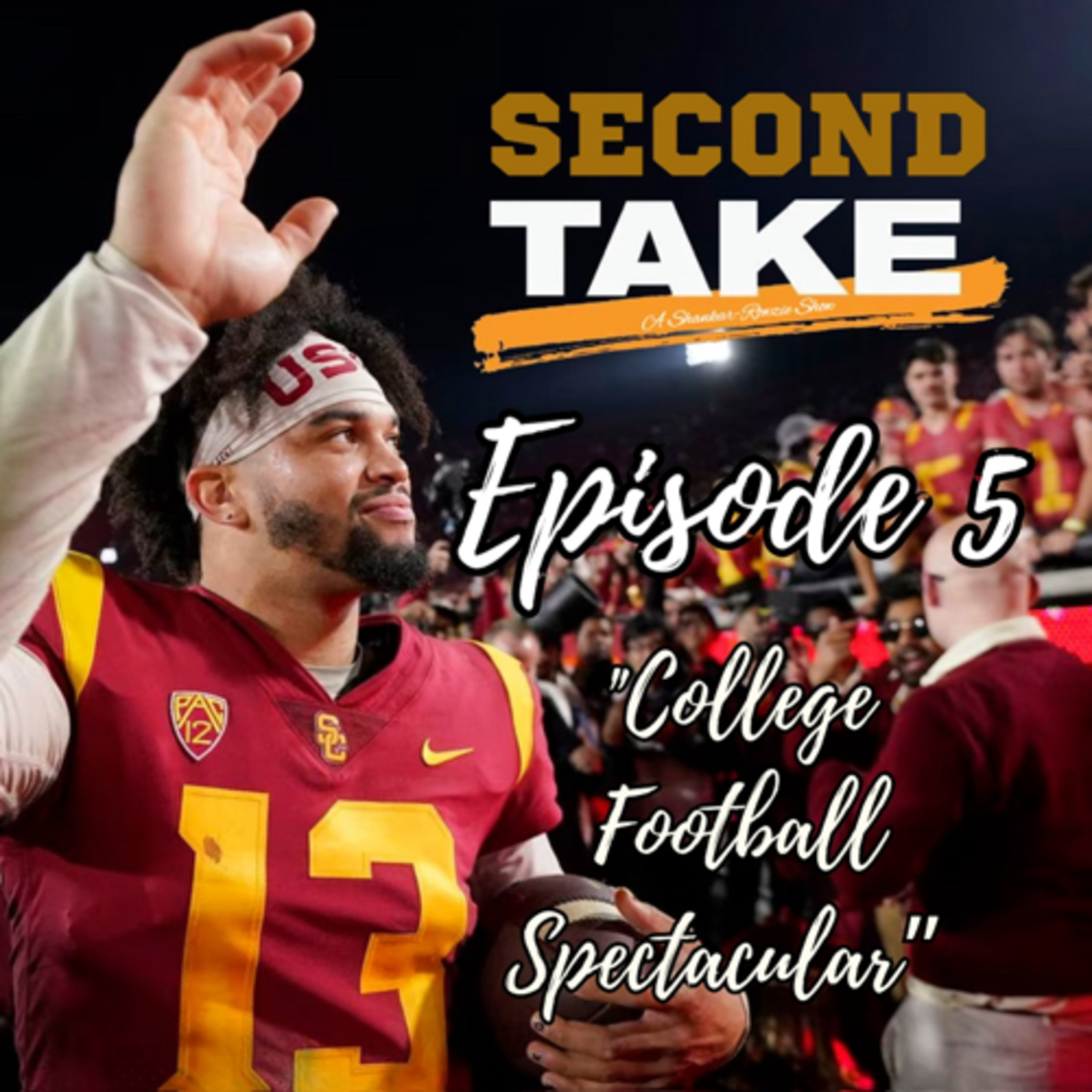 EP 5: College Football Spectacular episode artwork