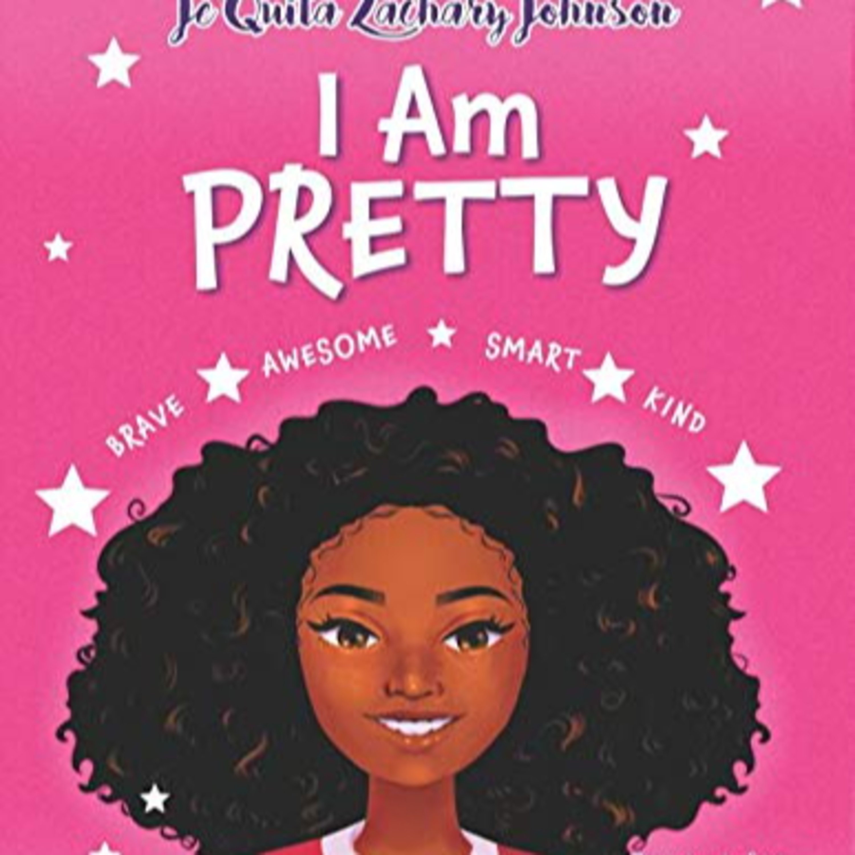 I Am Pretty by Je'Quita Zachary Johnson episode artwork