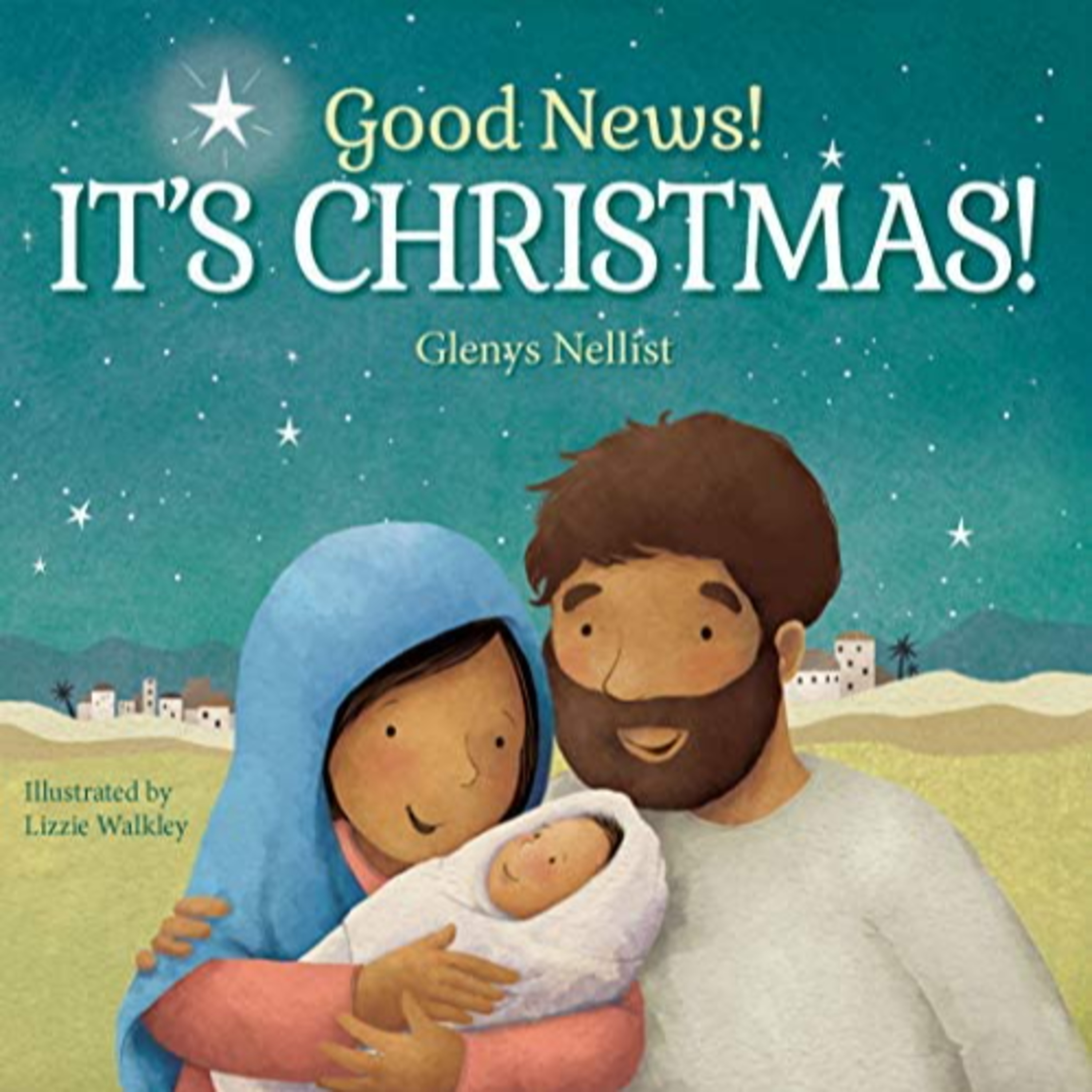 (Christmas Literature) Good News! It's Christmas by Glenys Nellist and Lizzie Walkley episode artwork