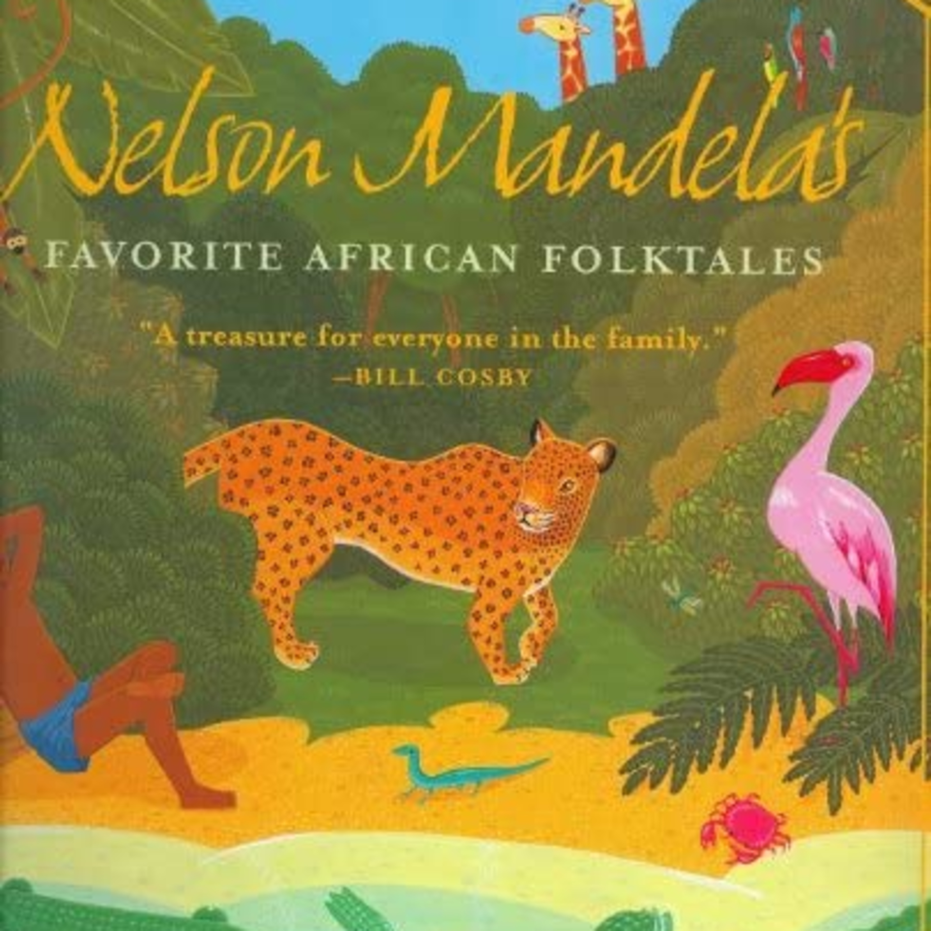 Nelson Mandela's Favorite African Folktales: The Enchanting Song of the Magical Bird episode artwork