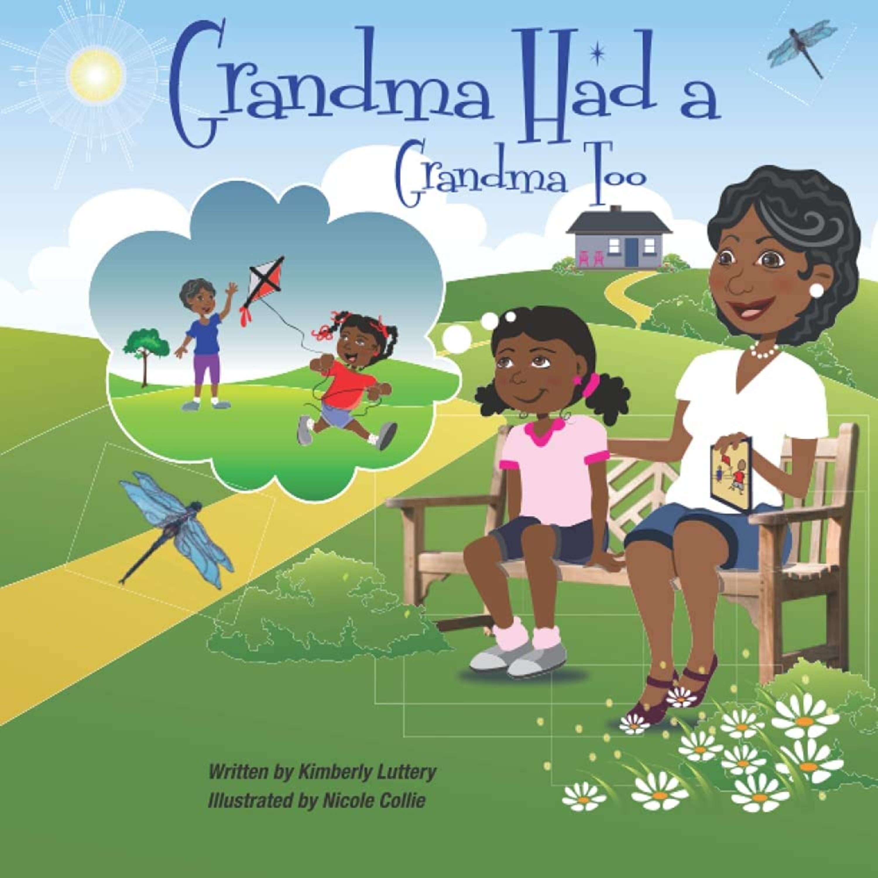 Grandma Had a Grandma Too by Kimberly Luttery and Nicole Collie (Illustrator)  episode artwork