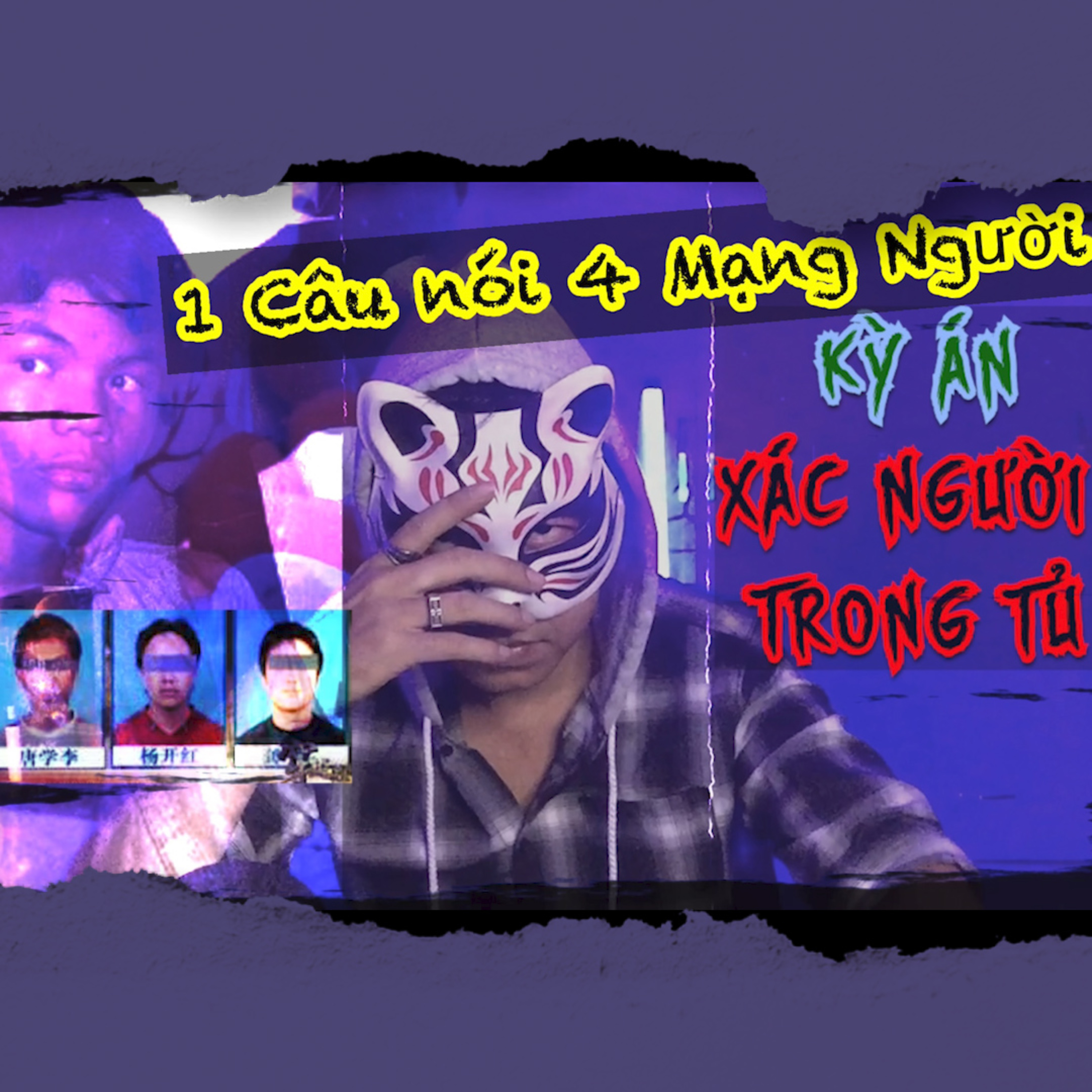 02| Kỳ Án Xác Người Trong Tủ - Vụ án tại Đại Học Vân Nam Trung Quốc episode artwork