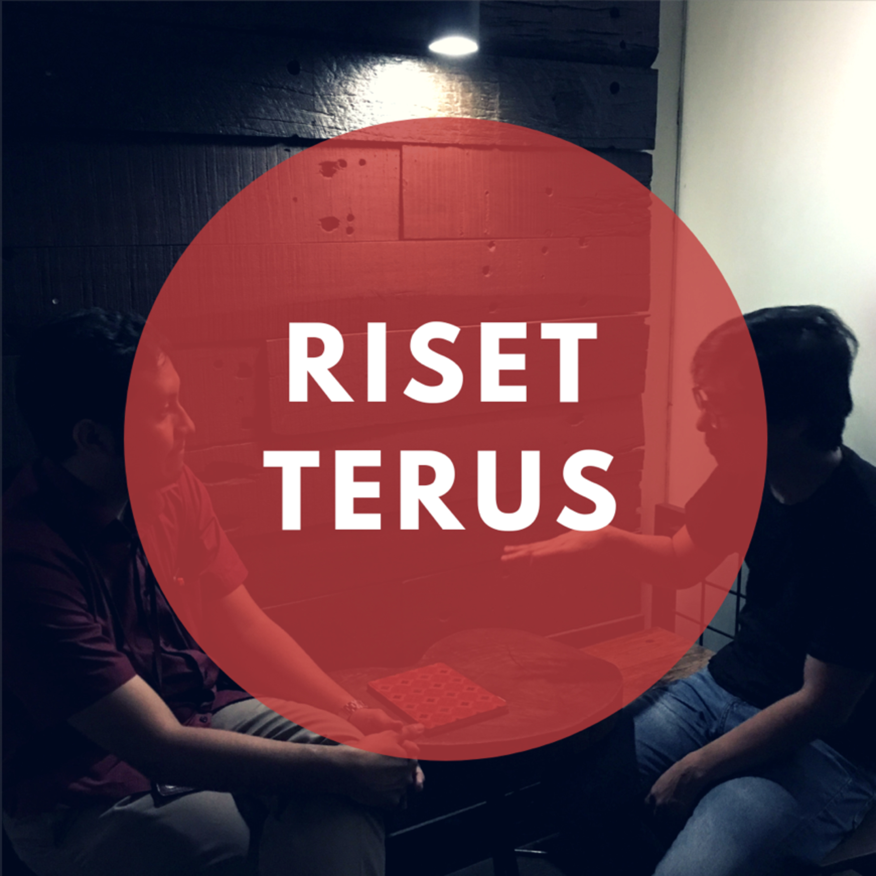 Riset Terus
