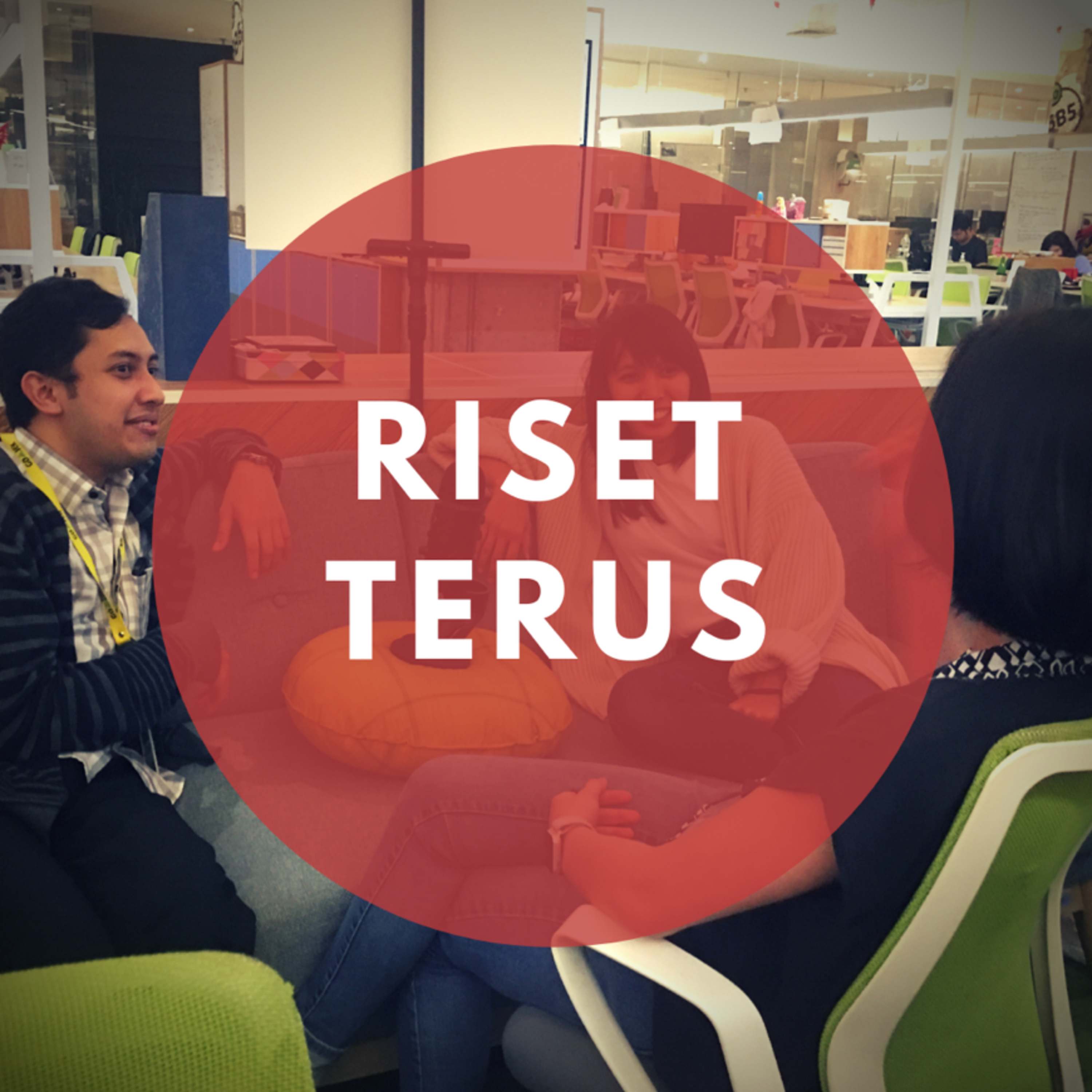 Riset Terus