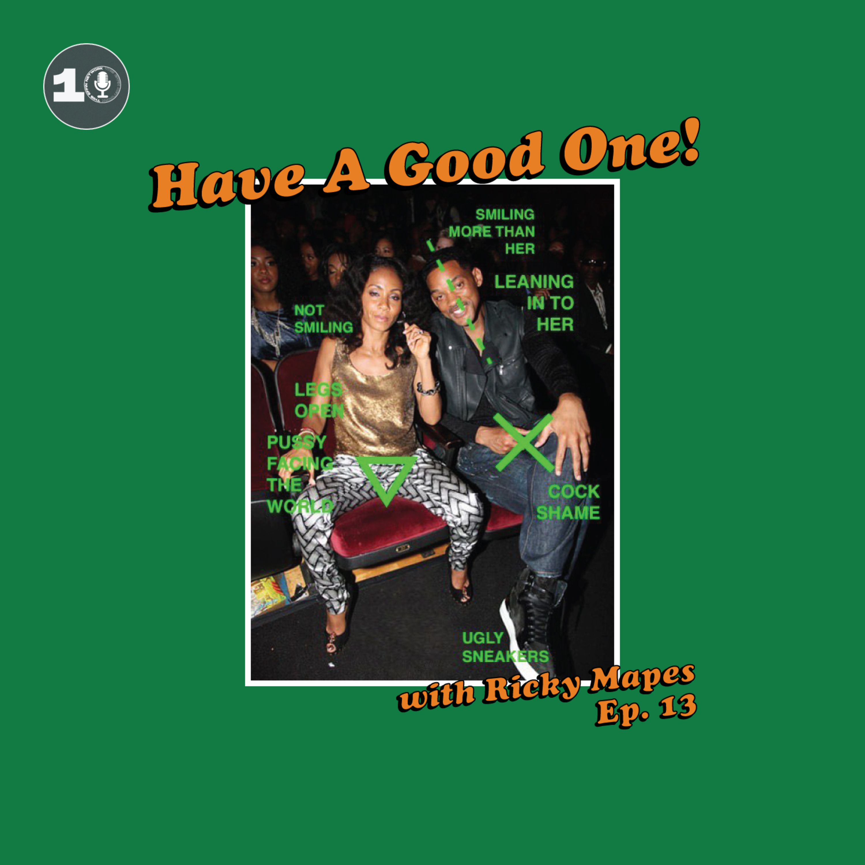 Have A Good One! With Ricky Mapes.