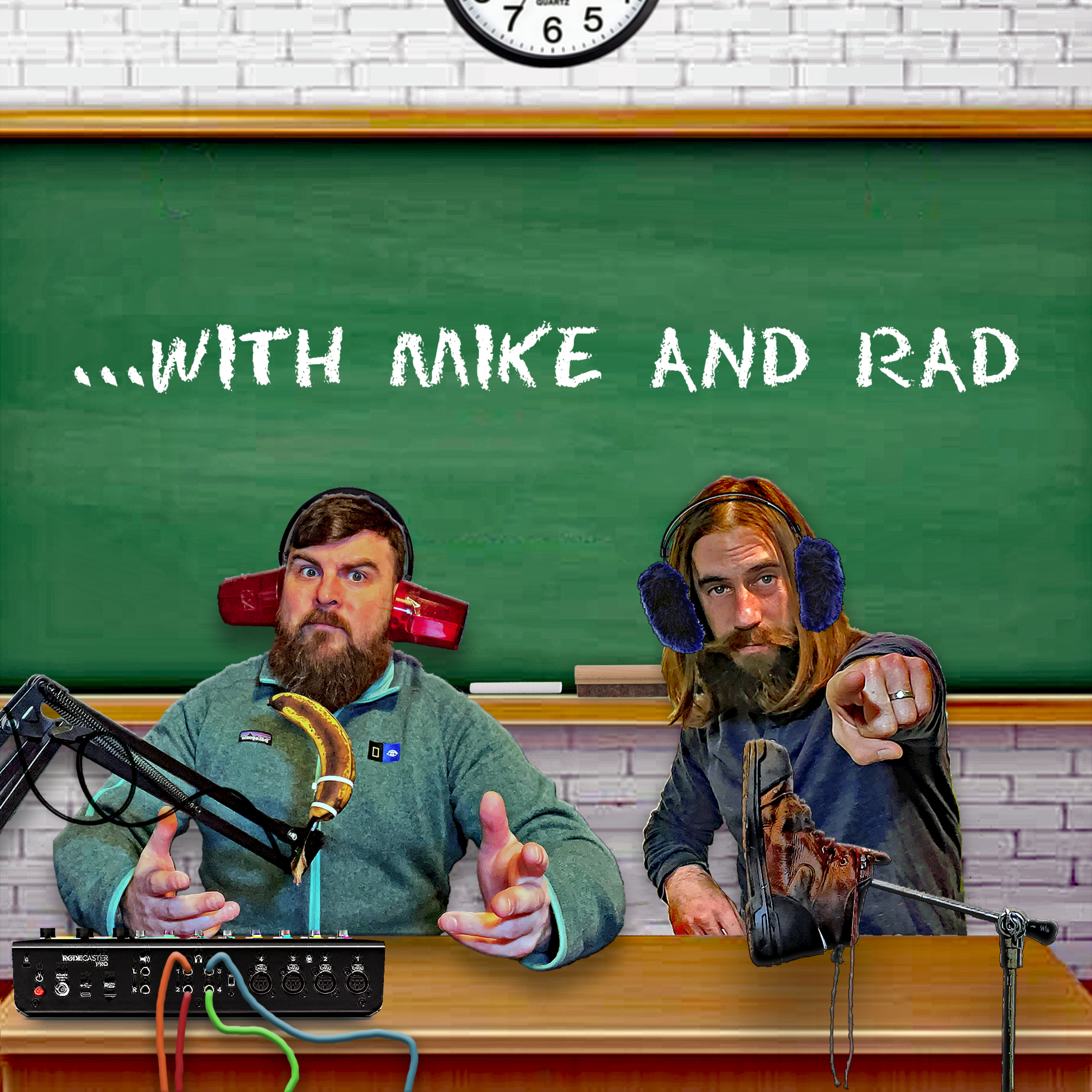 with Mike and Rad