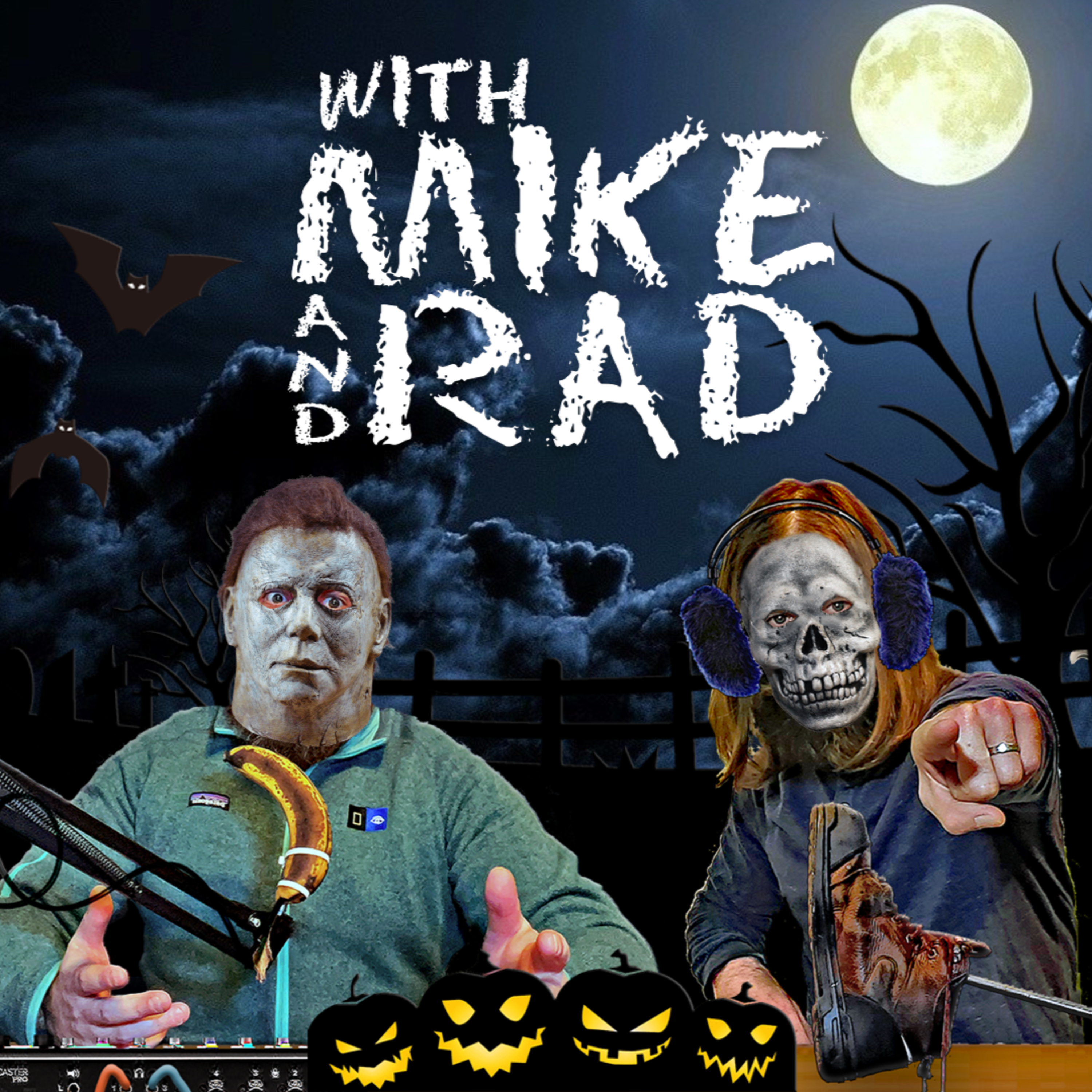 with Mike and Rad