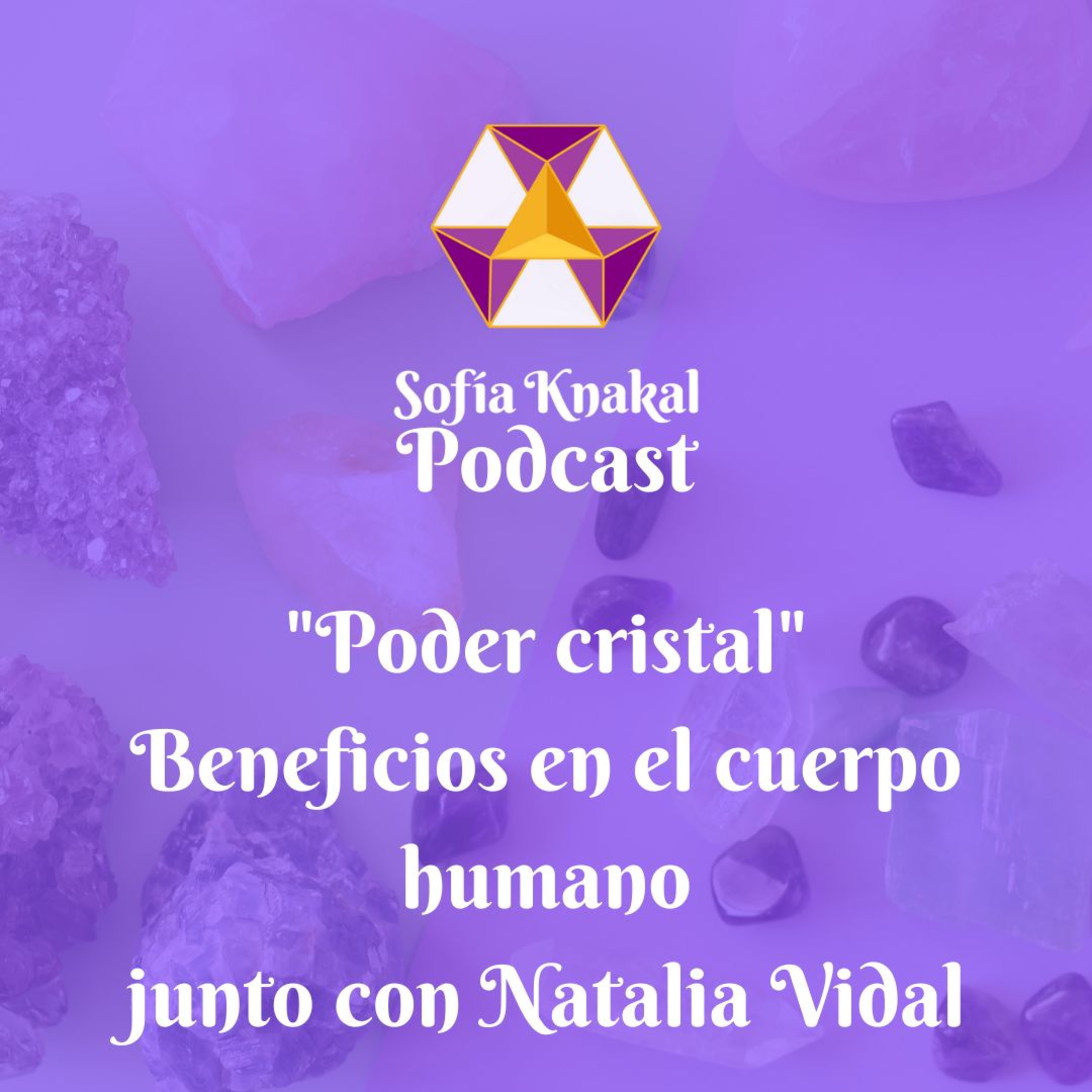Sofia Knakal - Psicóloga especialista en Huevos Yoni, Cristaloterapia y Terapia Floral.
