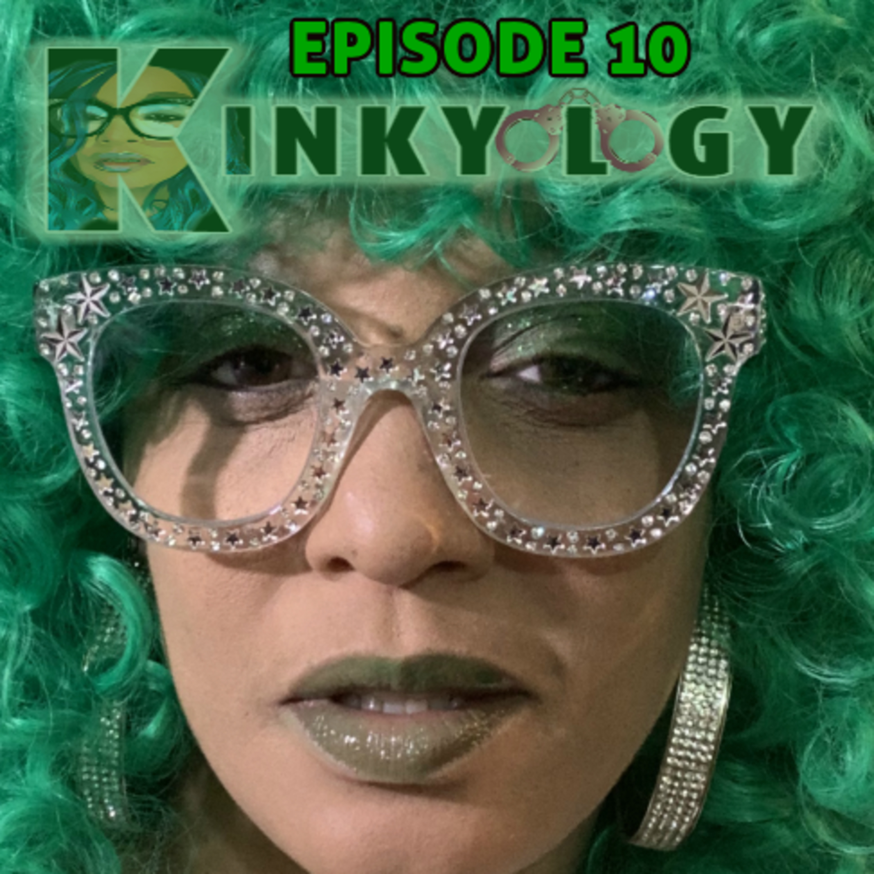 KINKYOLOGY EP. 10 "TO MELT IN ONES MOUTH" episode artwork