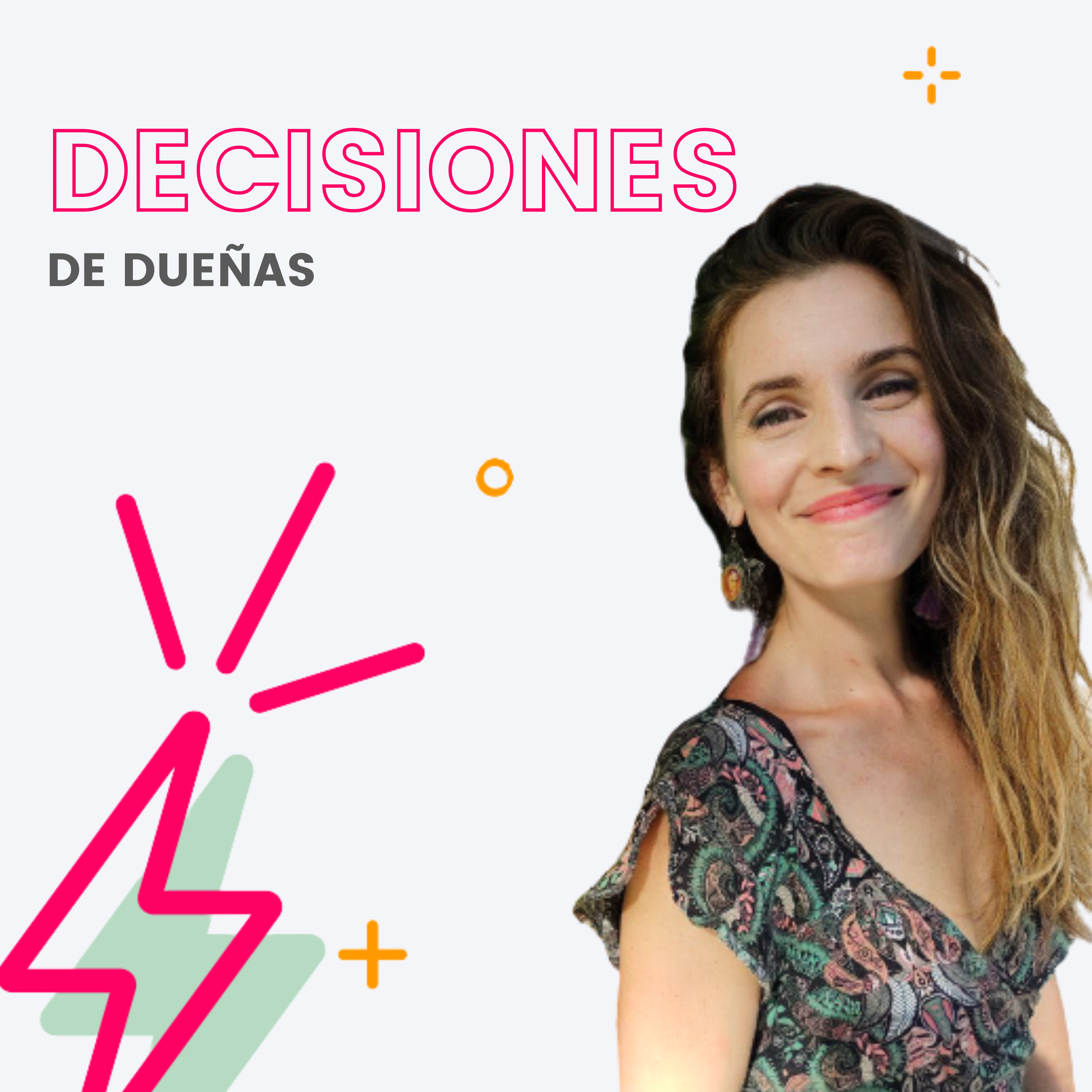 Decisiones de dueñas. episode artwork