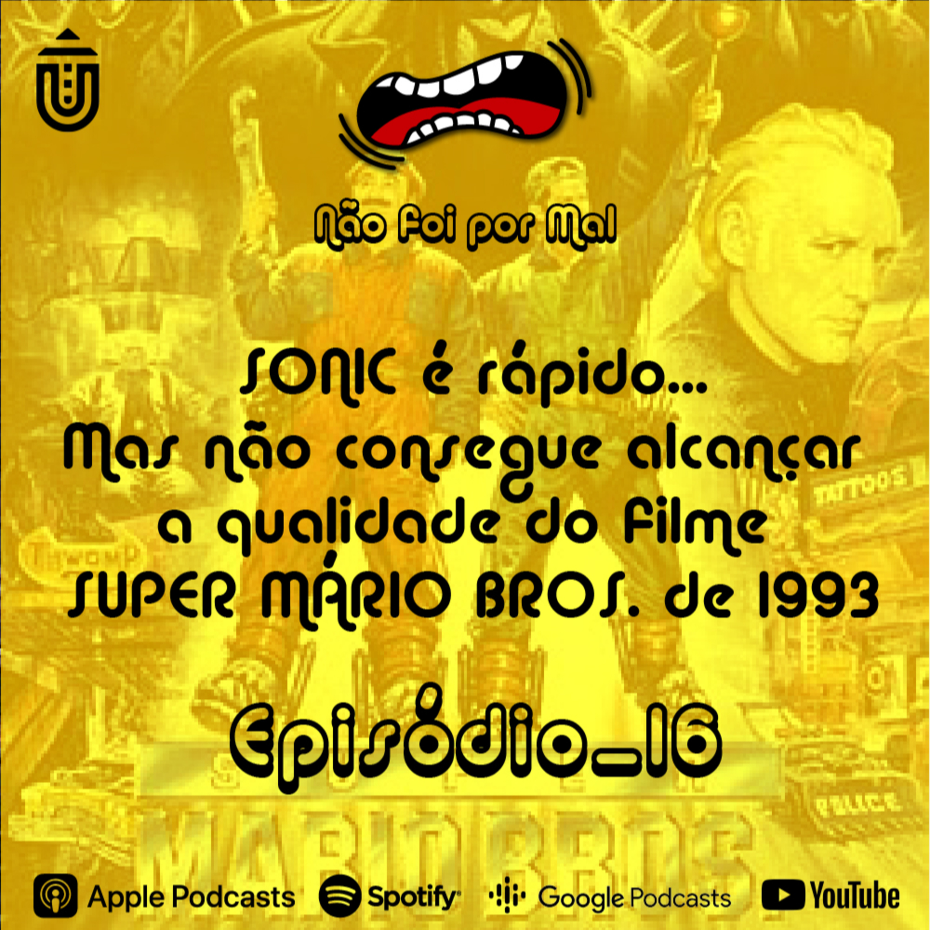 Jogos que Viraram Filmes/Séries - Não Foi Por Mal #16 episode artwork