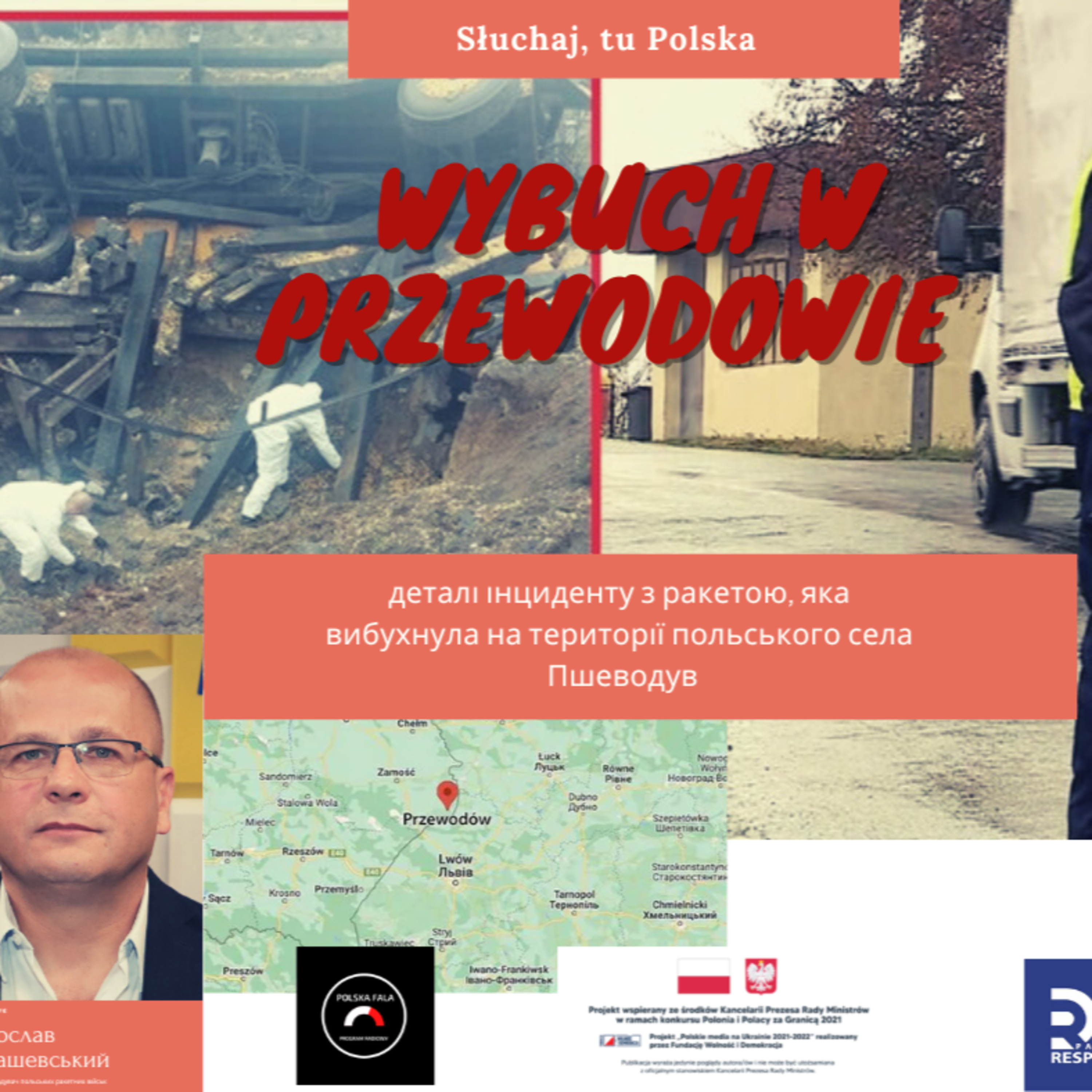 Wybuch w Przewodowie (Słuchaj, tu Polska) episode artwork