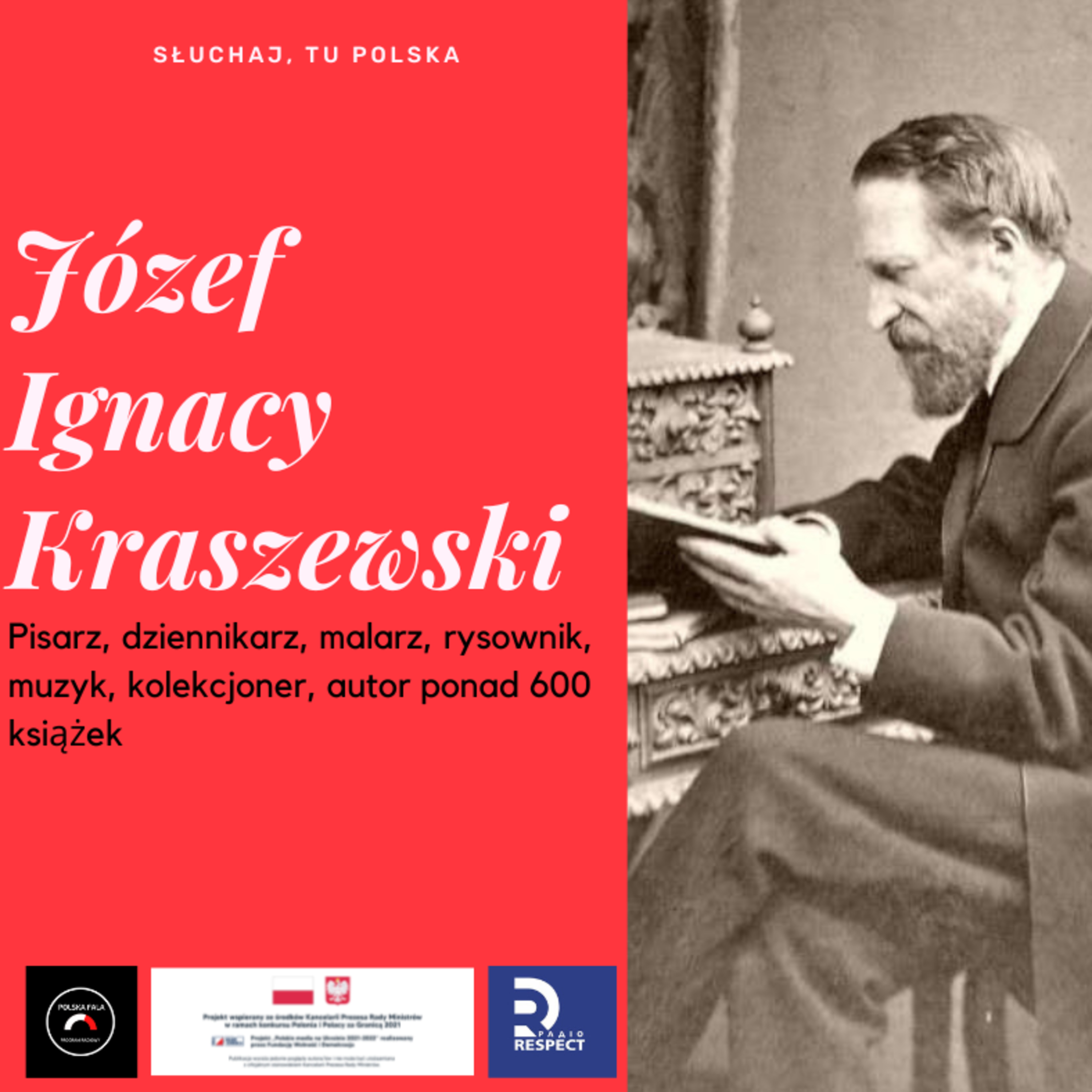 Юзеф Ігнаци Крашевський/Józef Ignacy Kraszewski  episode artwork