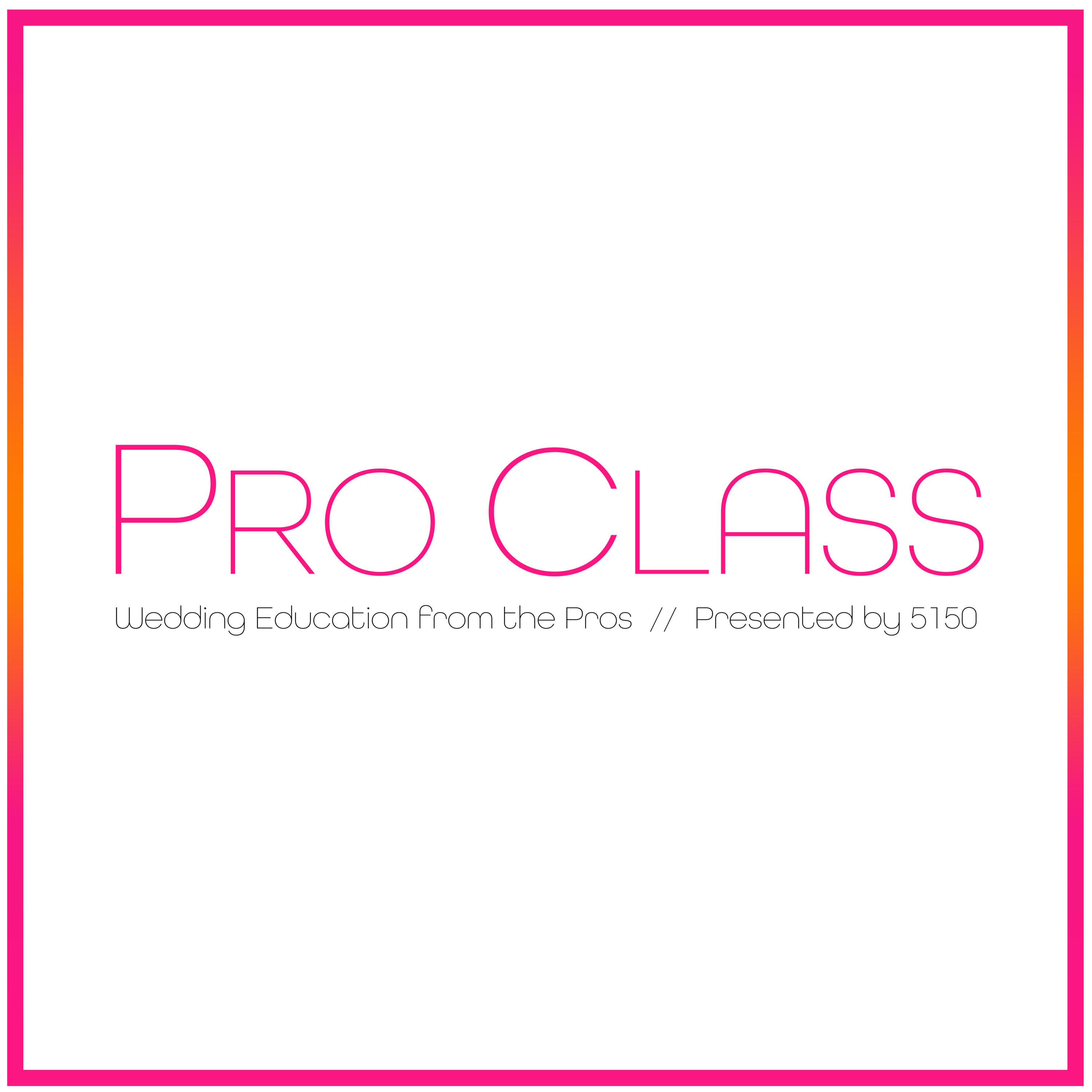 Pro Class