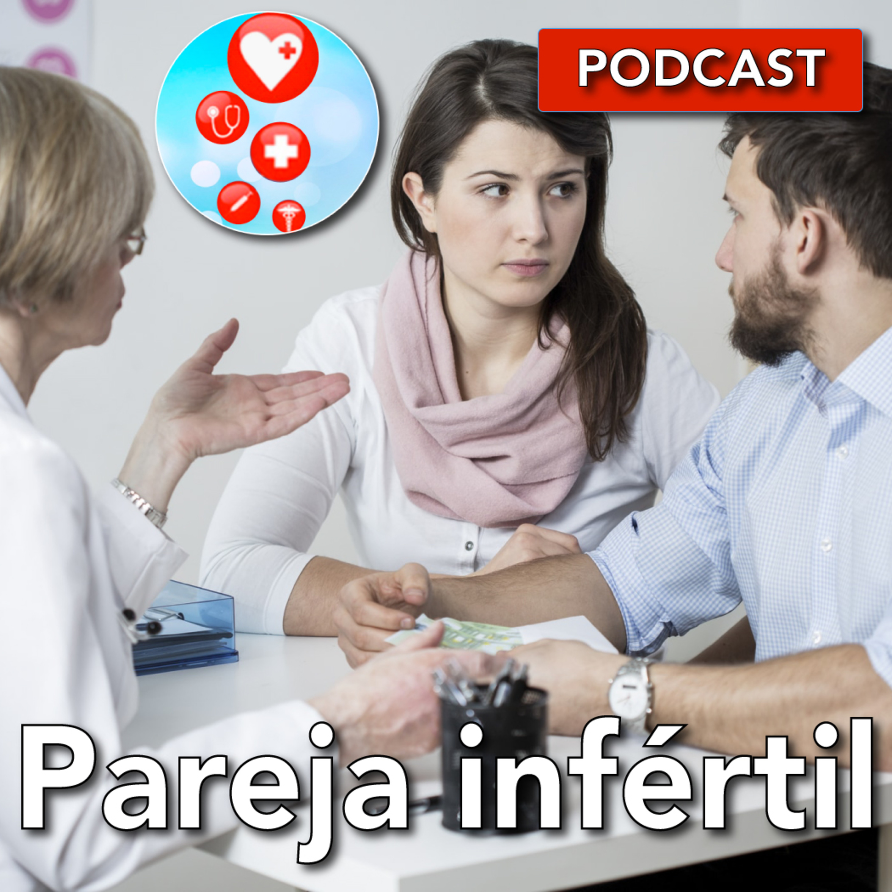 El estudio de la pareja infértil. episode artwork