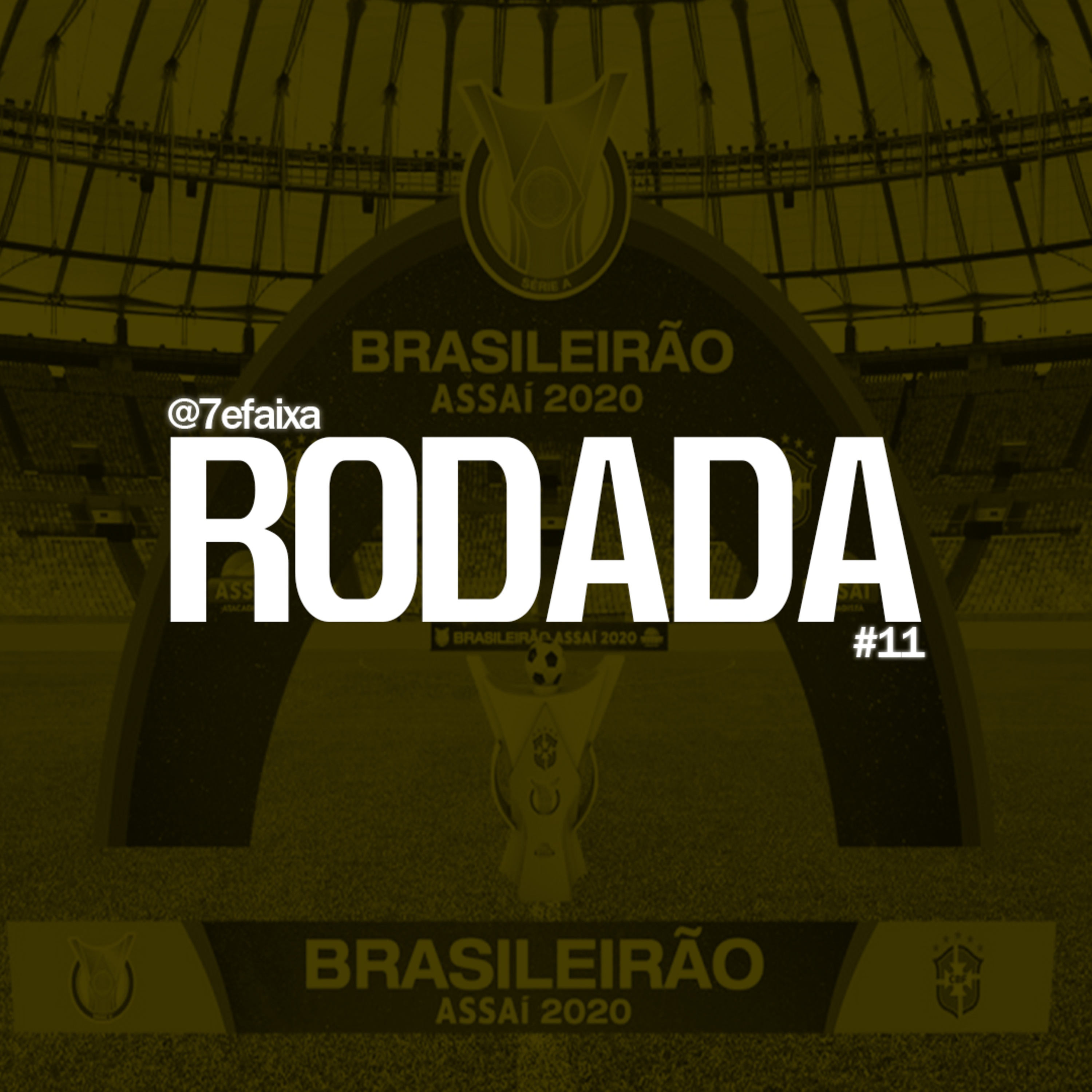 RODADA 7EFAIXA #11