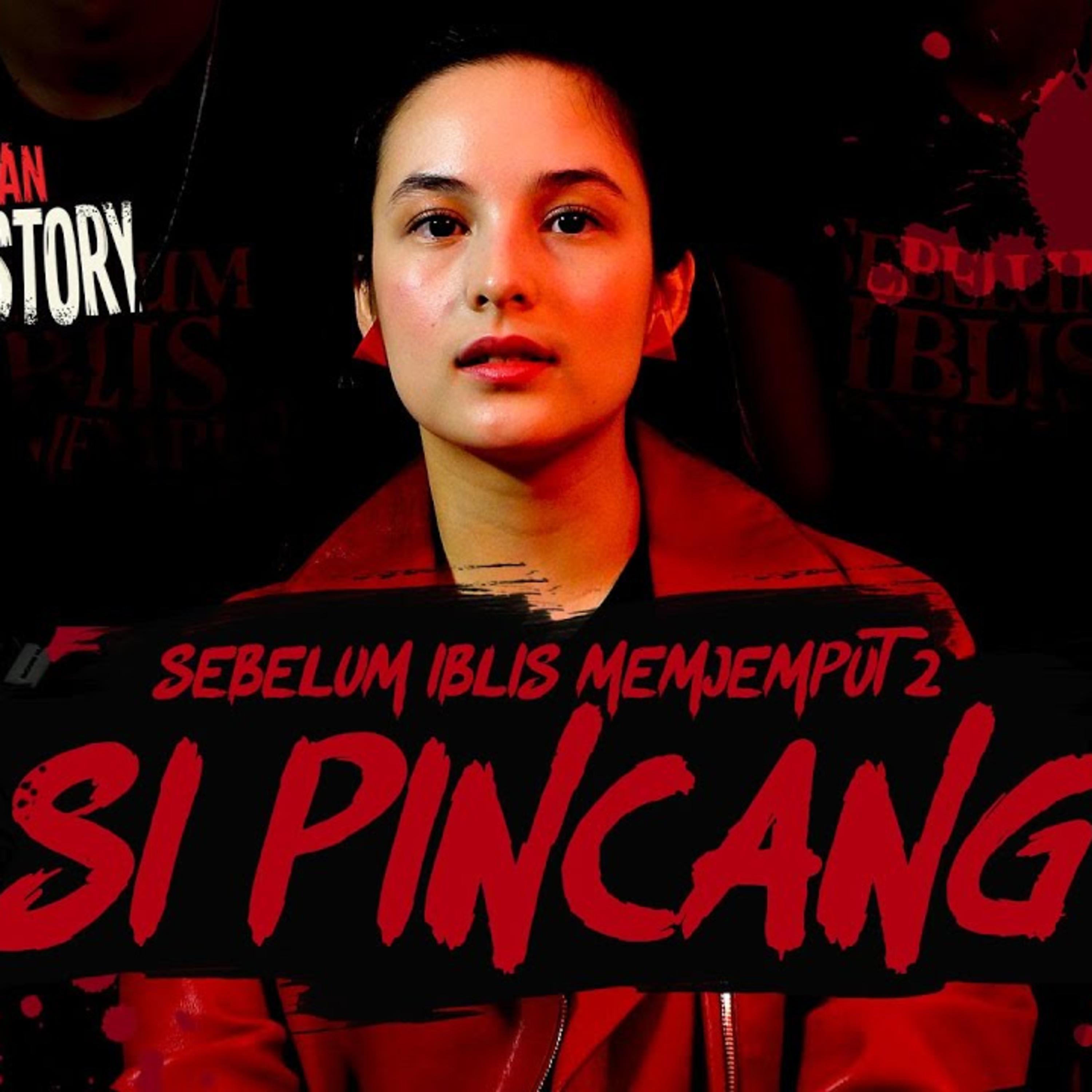 Cerita "Si Pincang" feat. Chelsea Islan