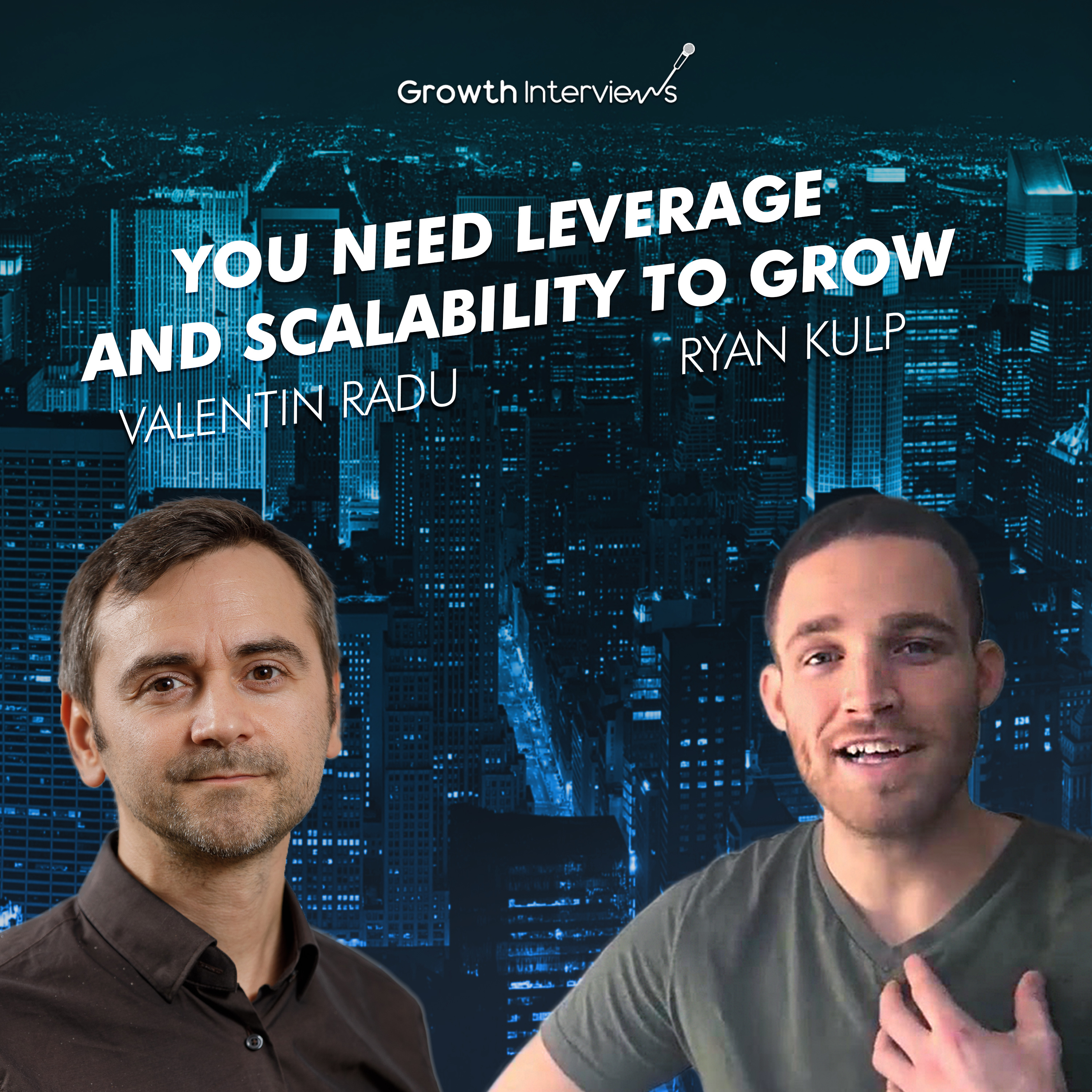 Growth Interviews - engaging conversations driven by digital business growth.