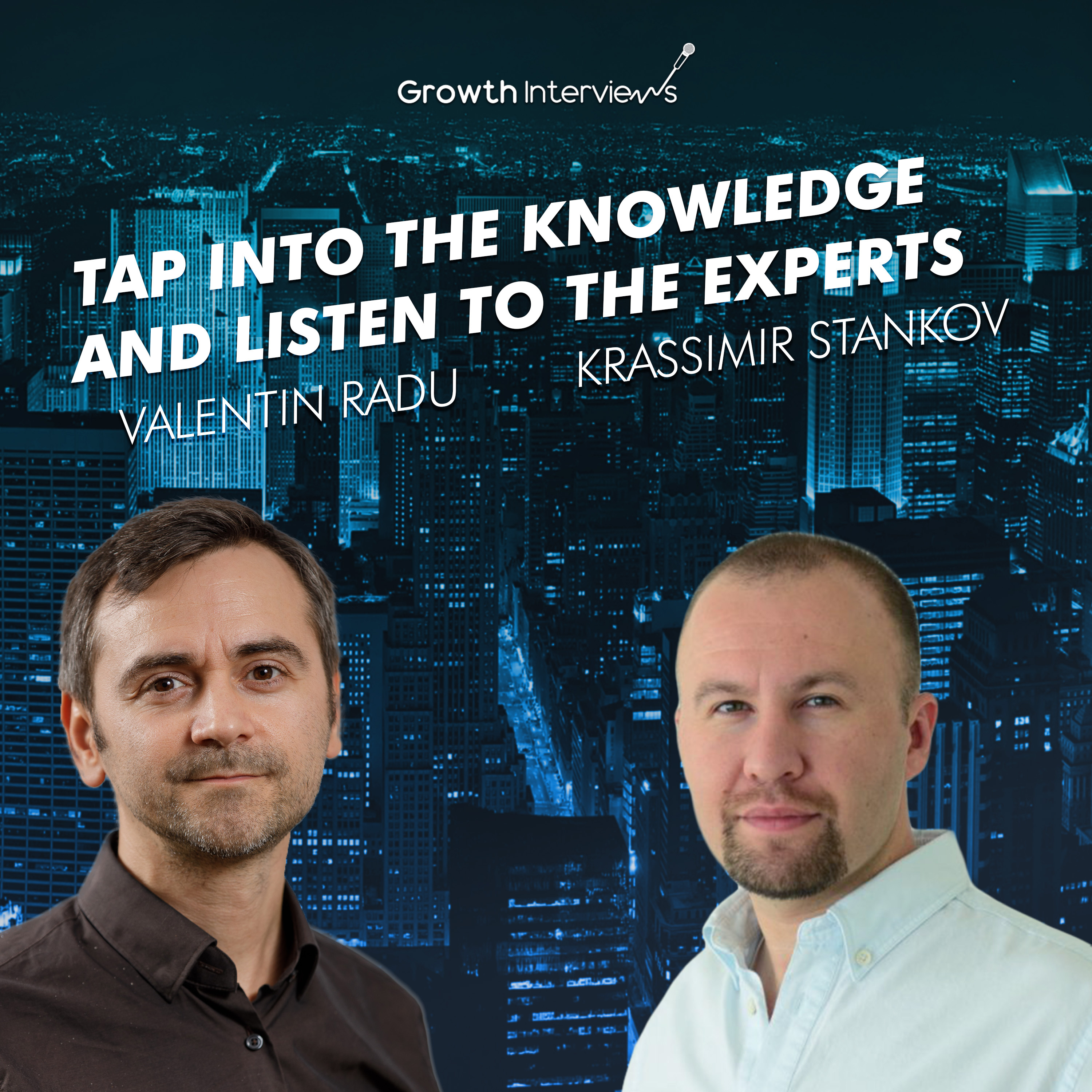 Growth Interviews - engaging conversations driven by digital business growth.