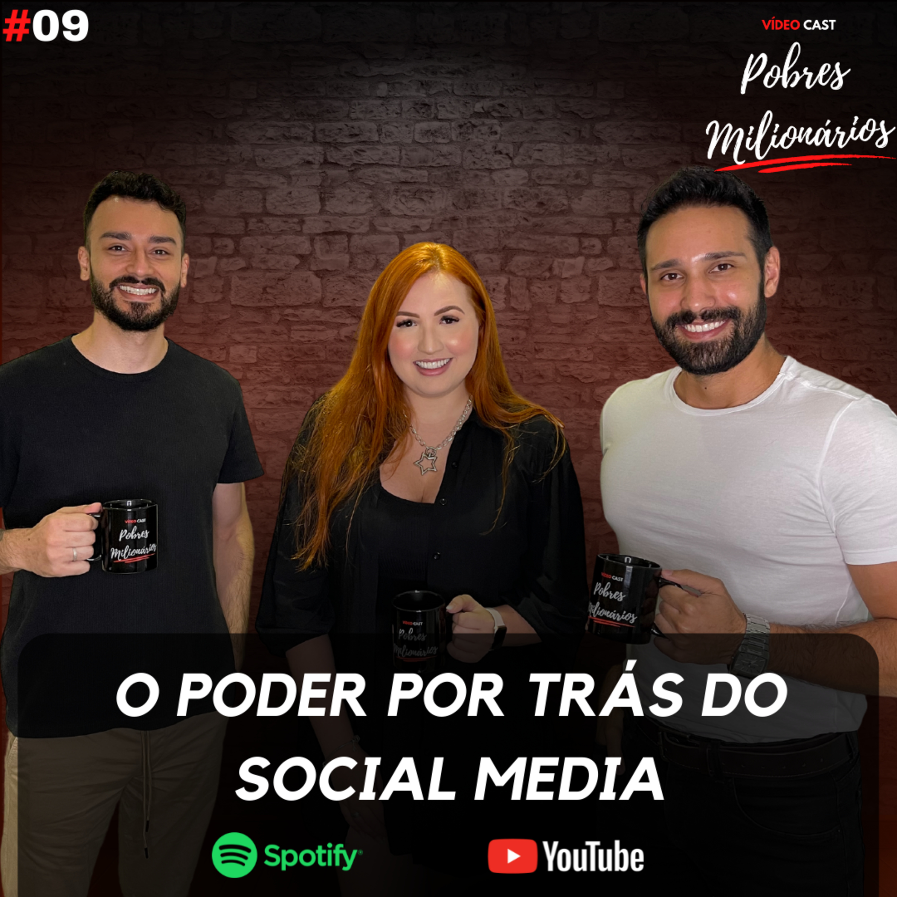 Pobres Milionários - Vídeo Cast
