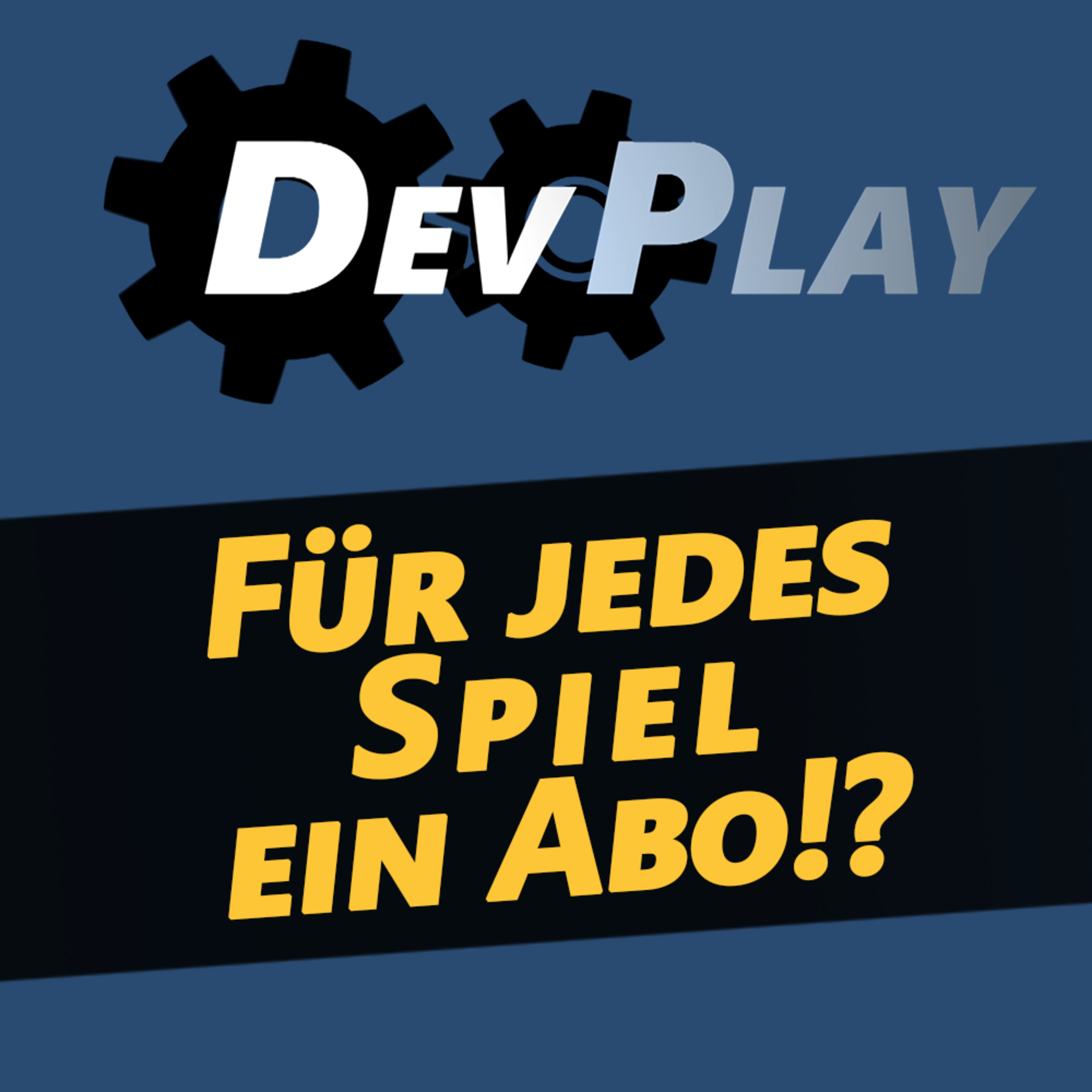 DevPlay - Der Entwicklertalk
