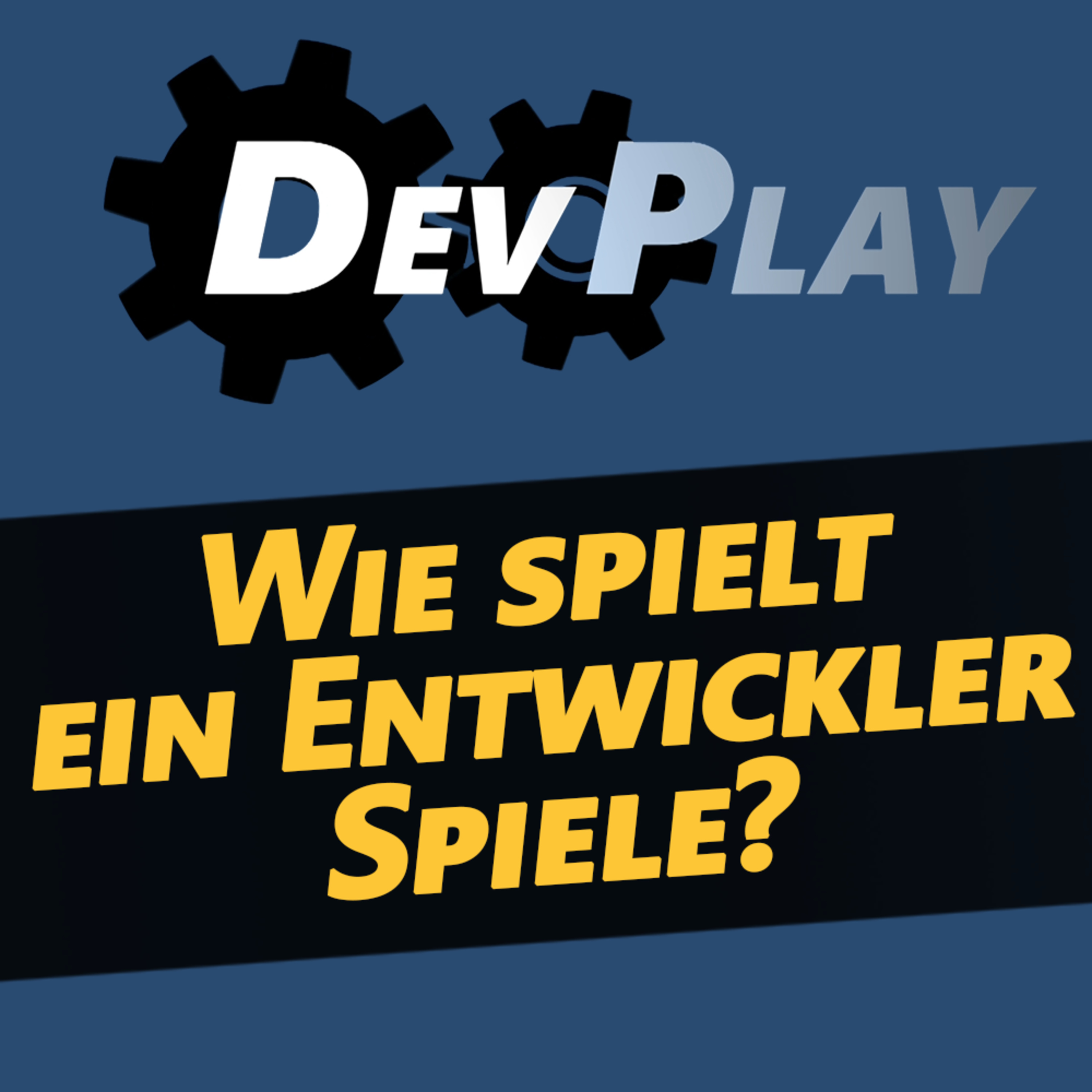 DevPlay - Der Entwicklertalk