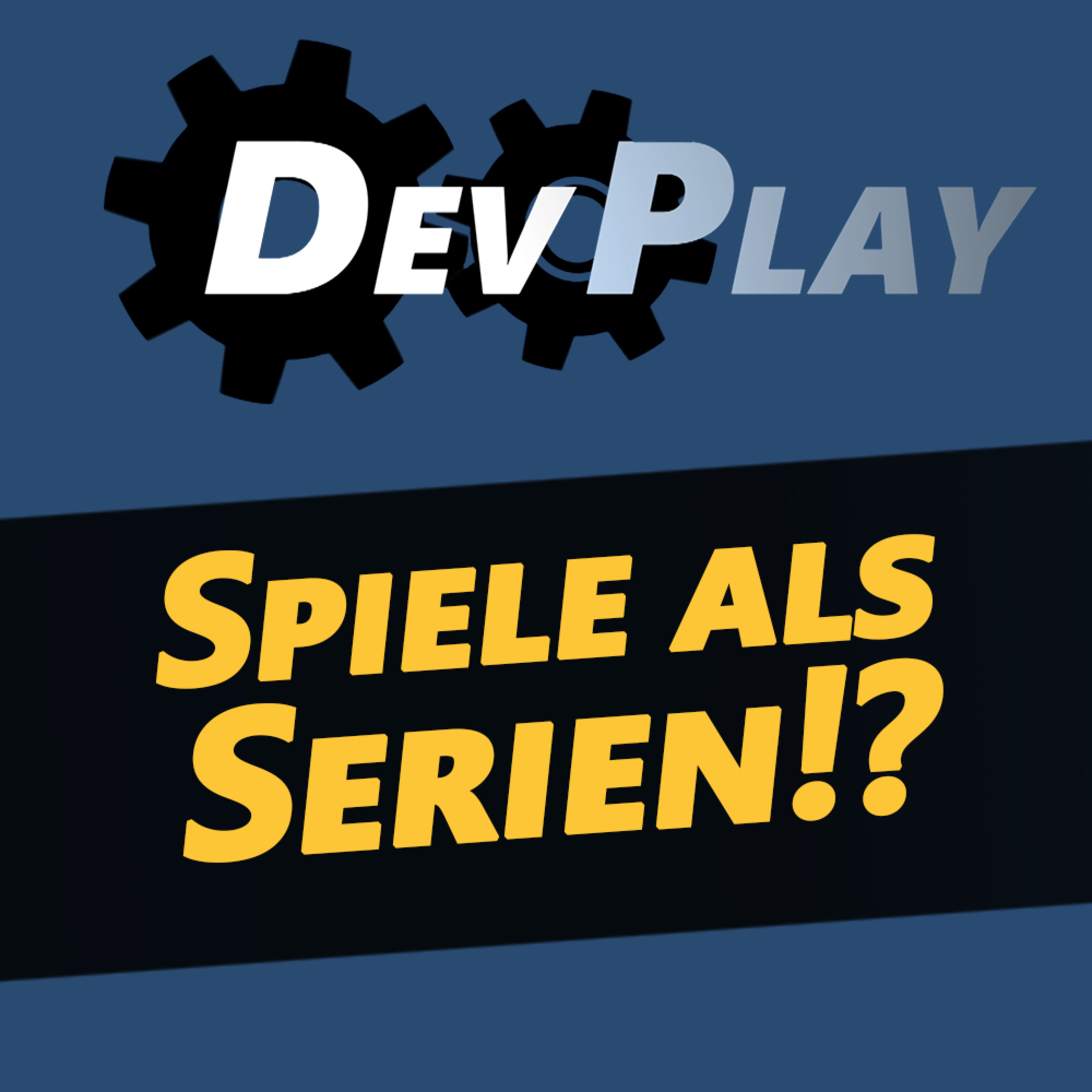 DevPlay - Der Entwicklertalk