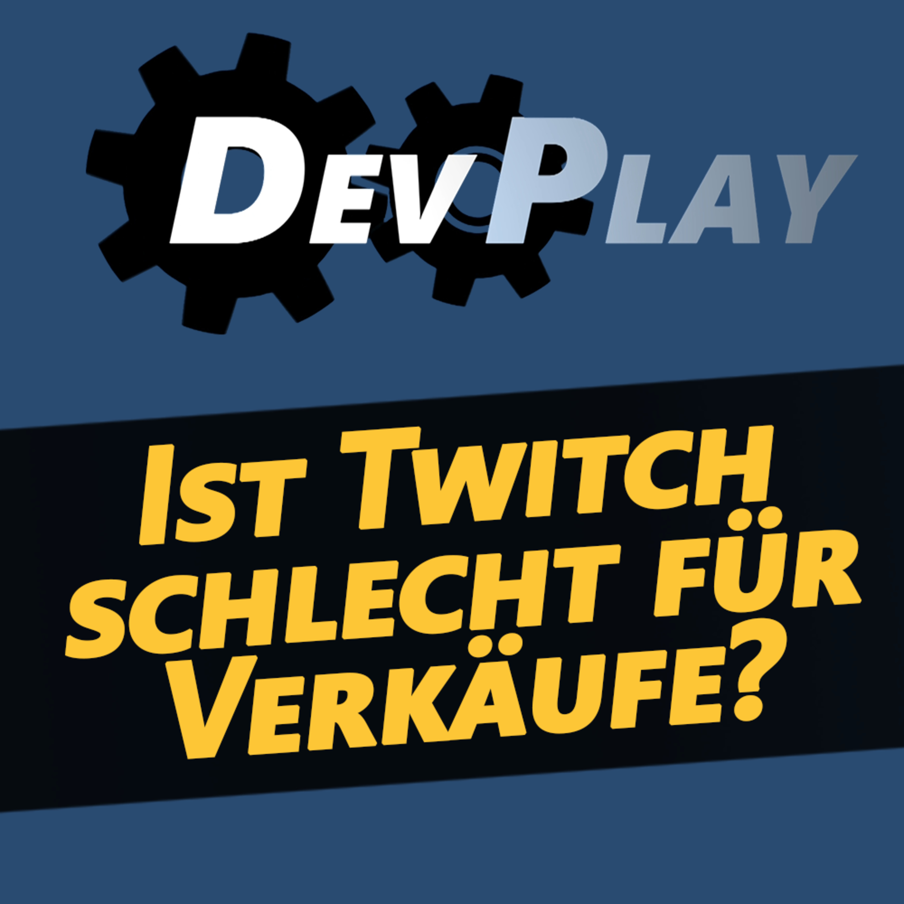 DevPlay - Der Entwicklertalk