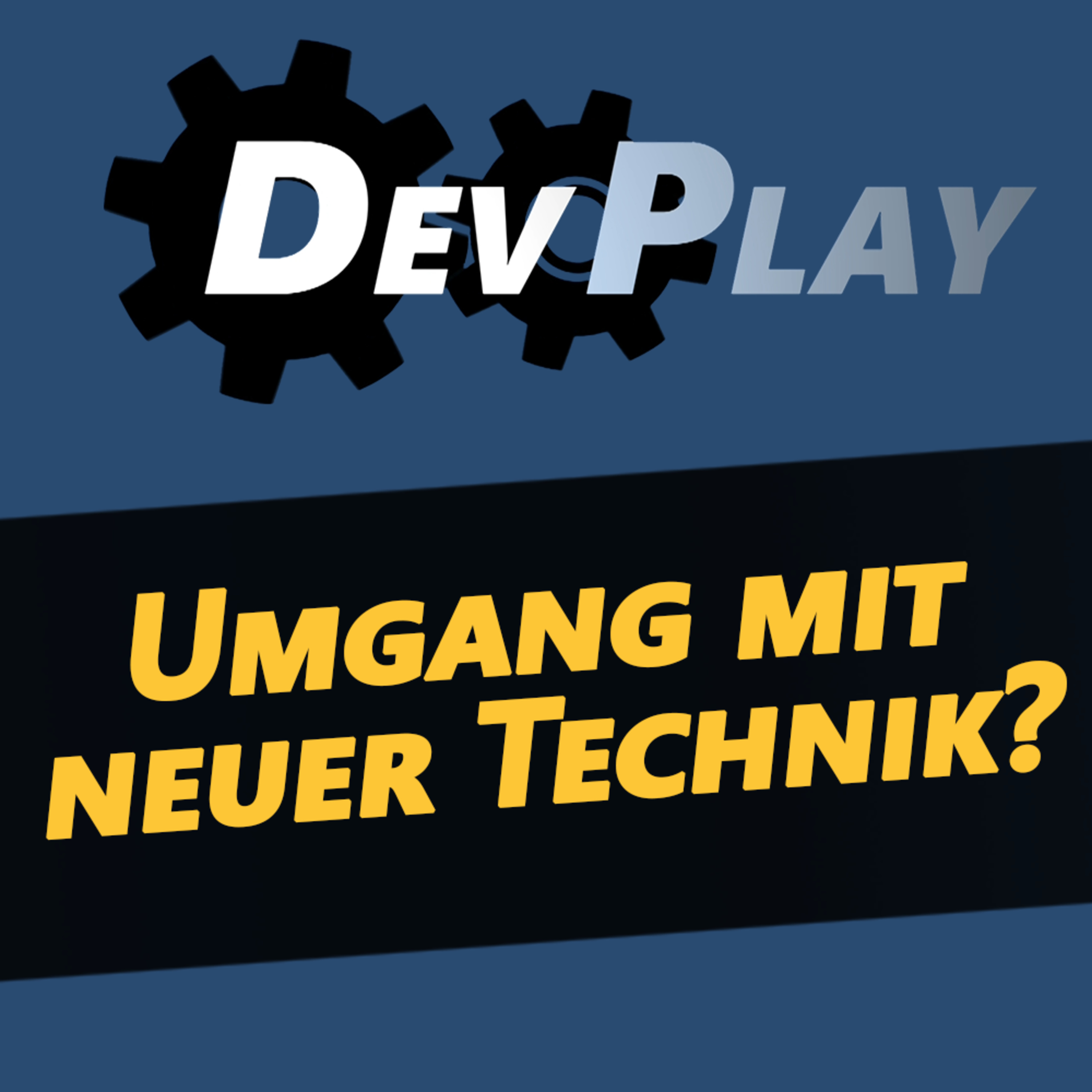 DevPlay - Der Entwicklertalk