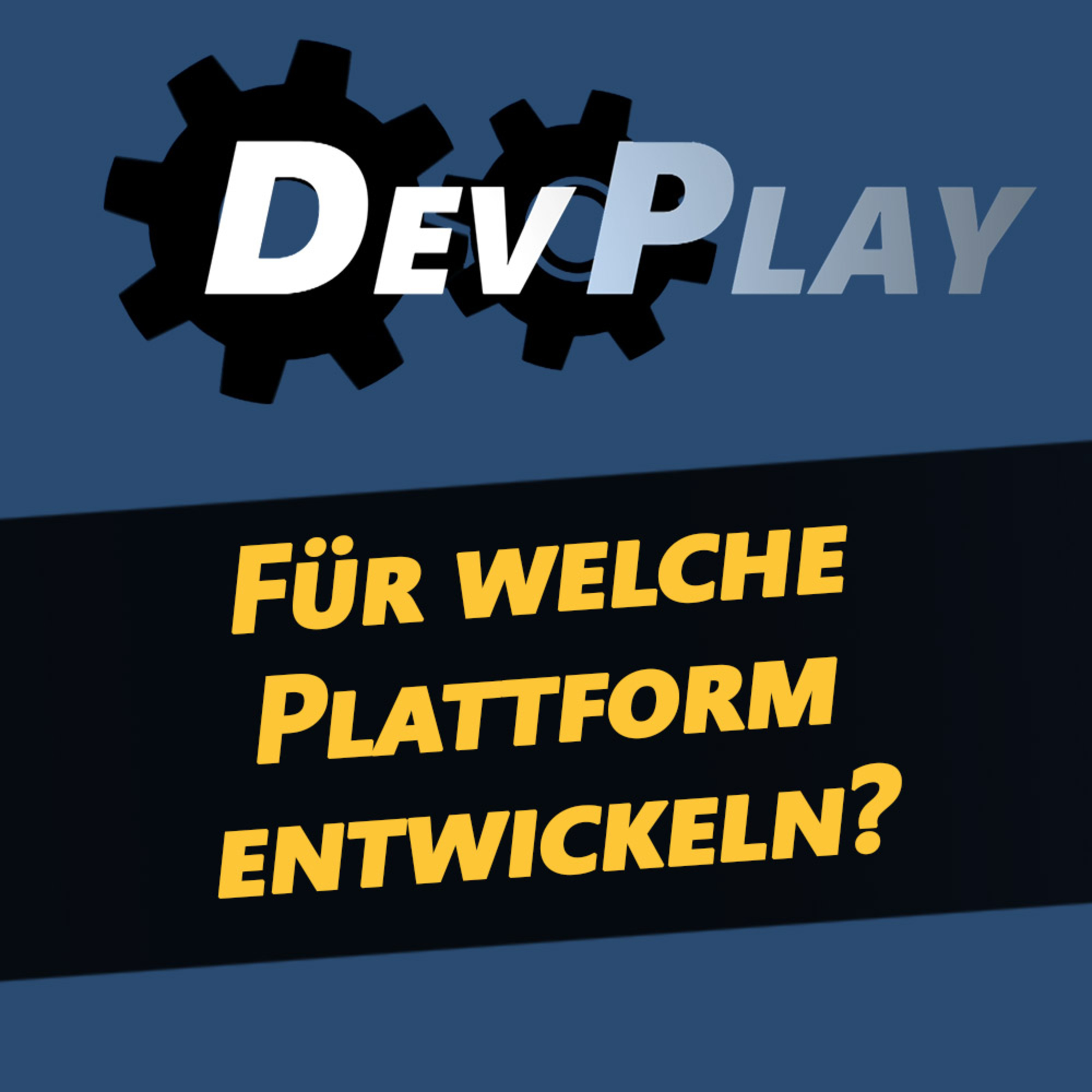 DevPlay - Der Entwicklertalk
