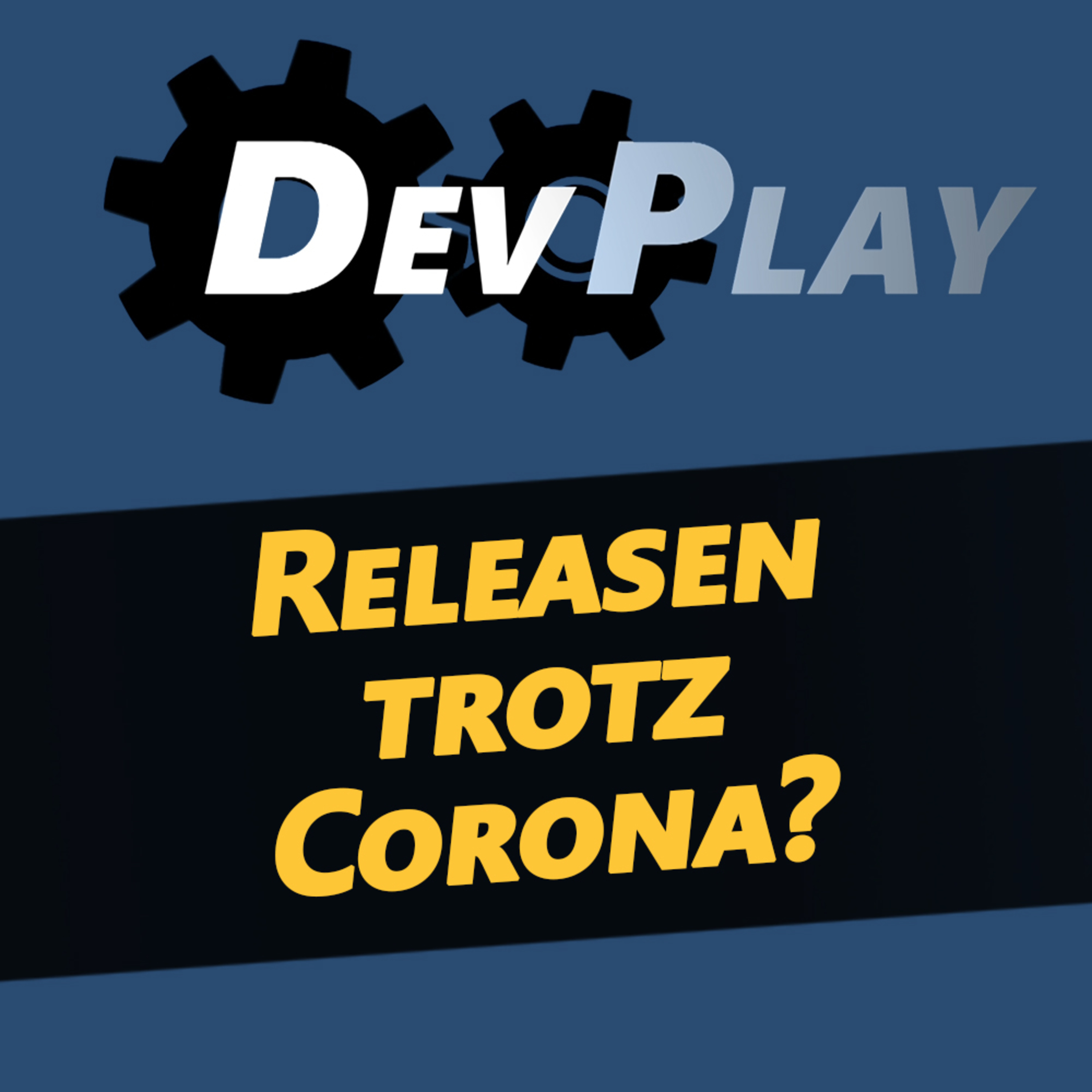 Elex 2 im Corona-Loch: große Chance oder Katastrophe? - DevPlay @HOME episode artwork