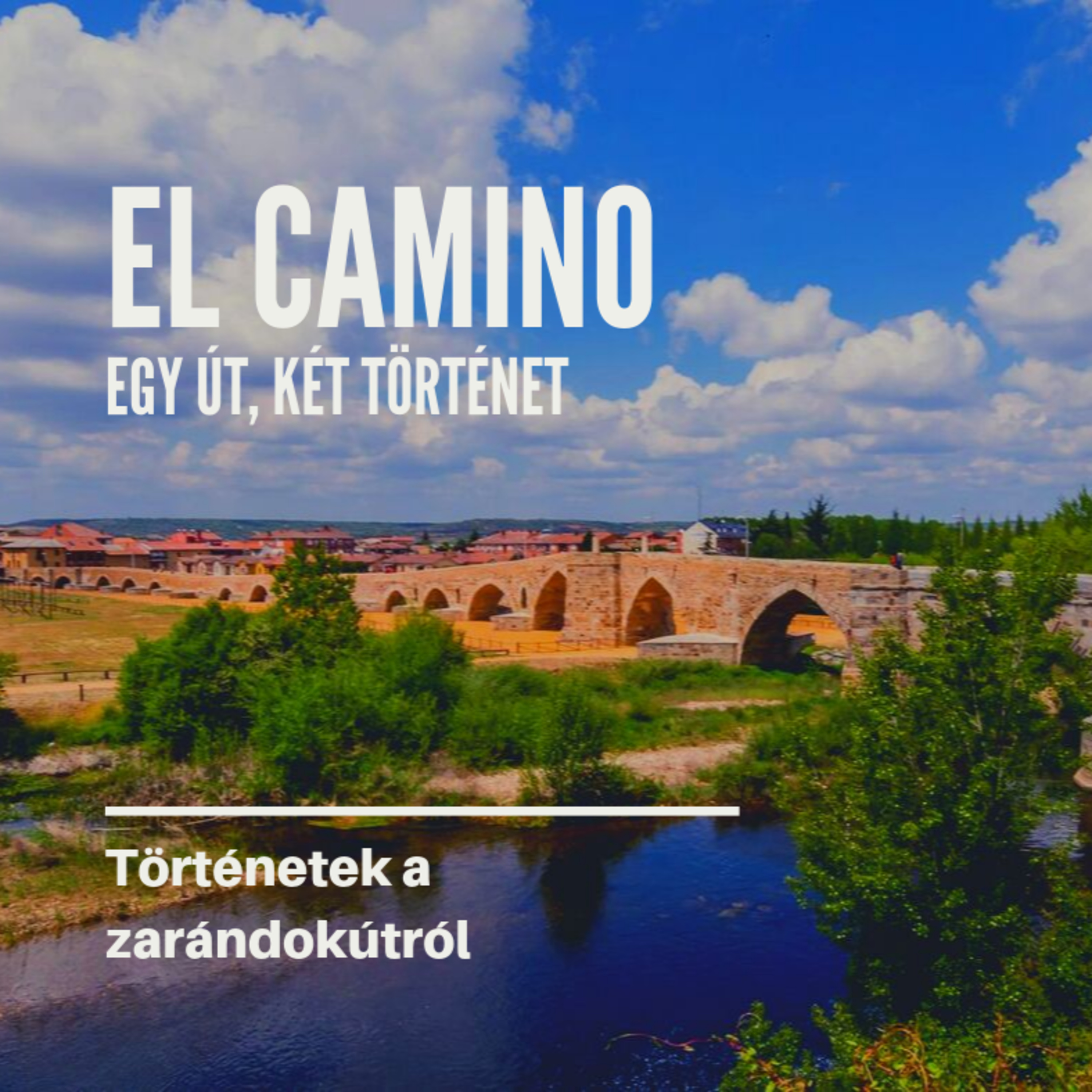 El Camino - Egy út, két történet