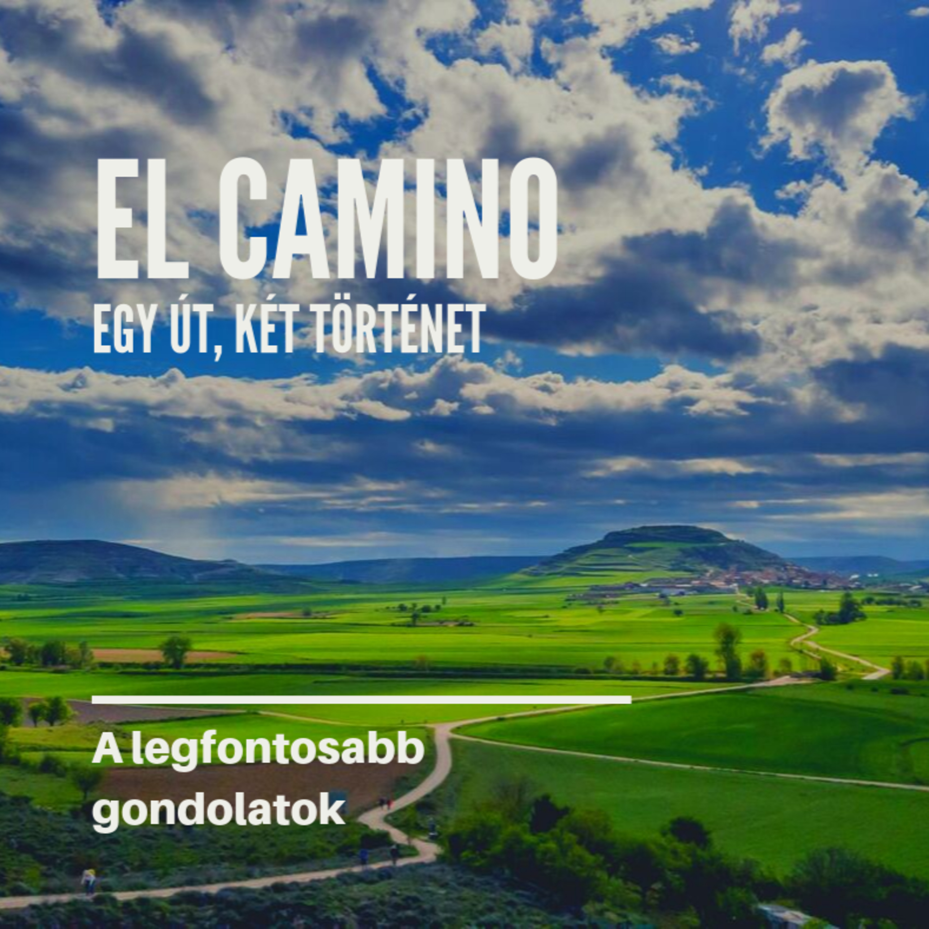 El Camino - Egy út, két történet