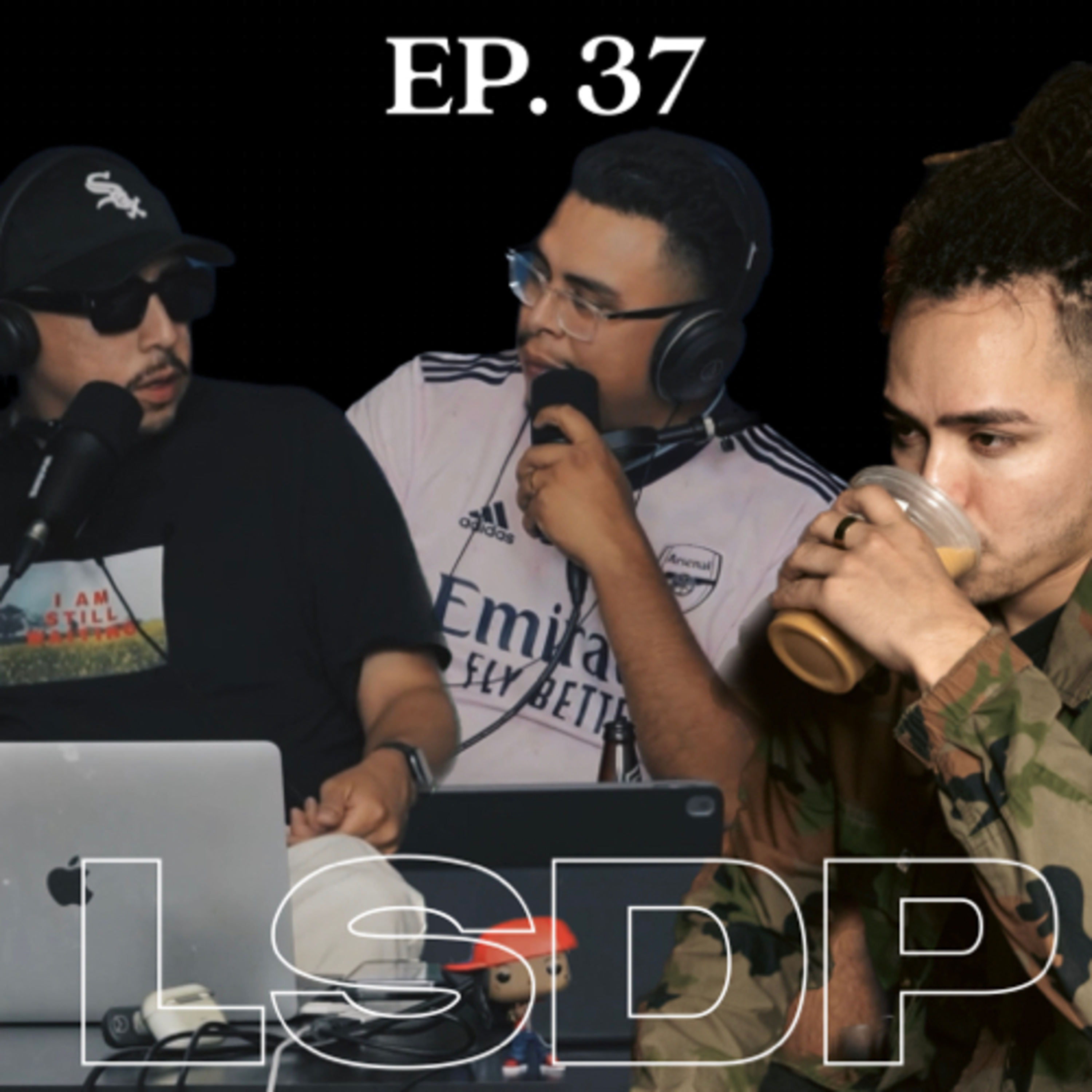 EP. 37 | “UPON OUR FINAL HOUR”  episode artwork