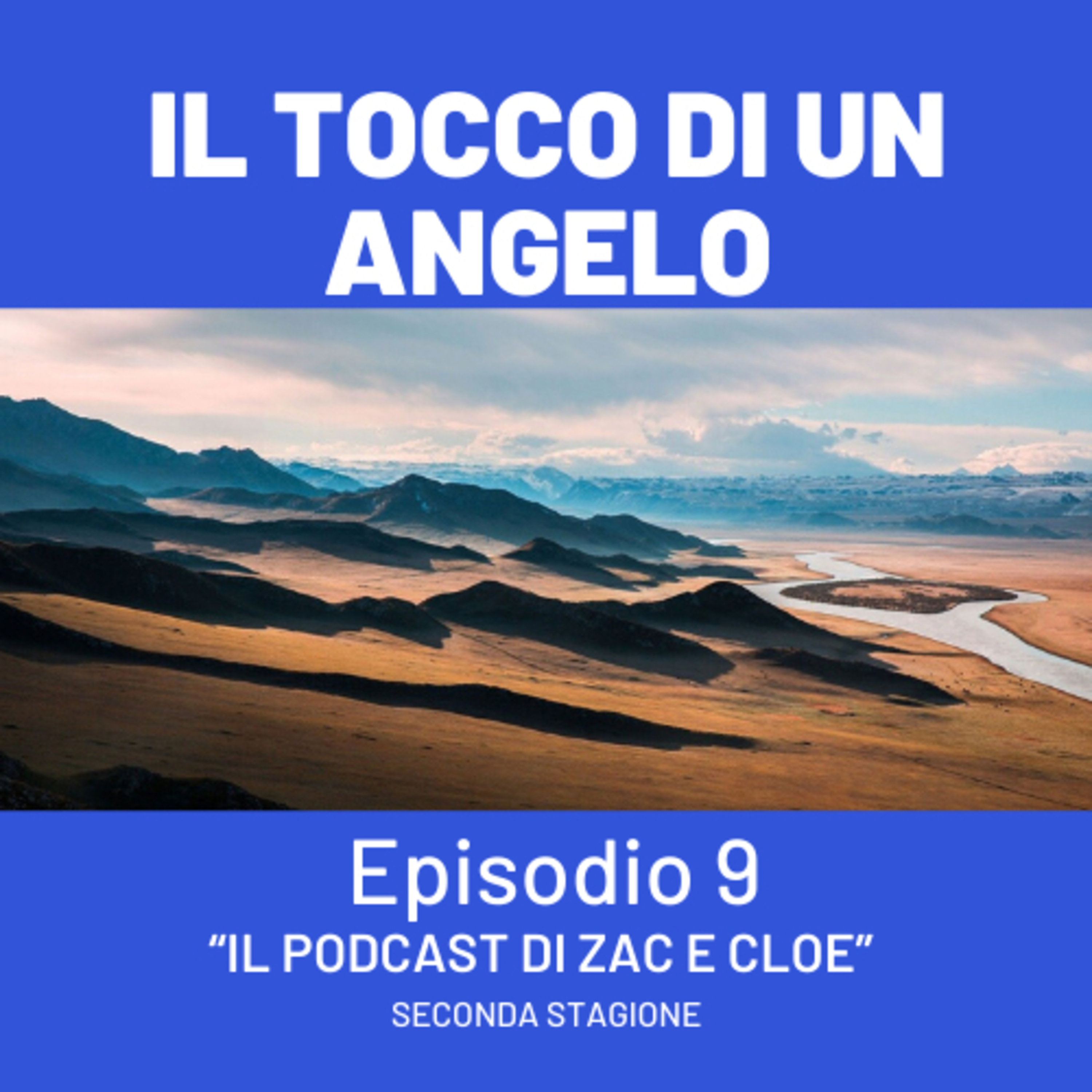 Il Podcast di Zac e Cloe